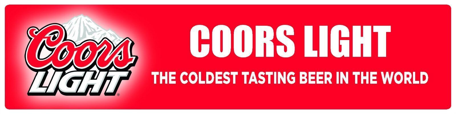 Coors Light | Branded Premium Decorative Display Sign | 6&Prime;h x 24&Prime;w