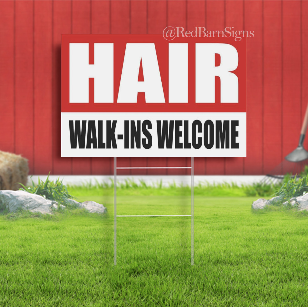 HAIR WALK-INS WELCOME beauty spa barber shop Indoor Outdoor Yard Sign with metal