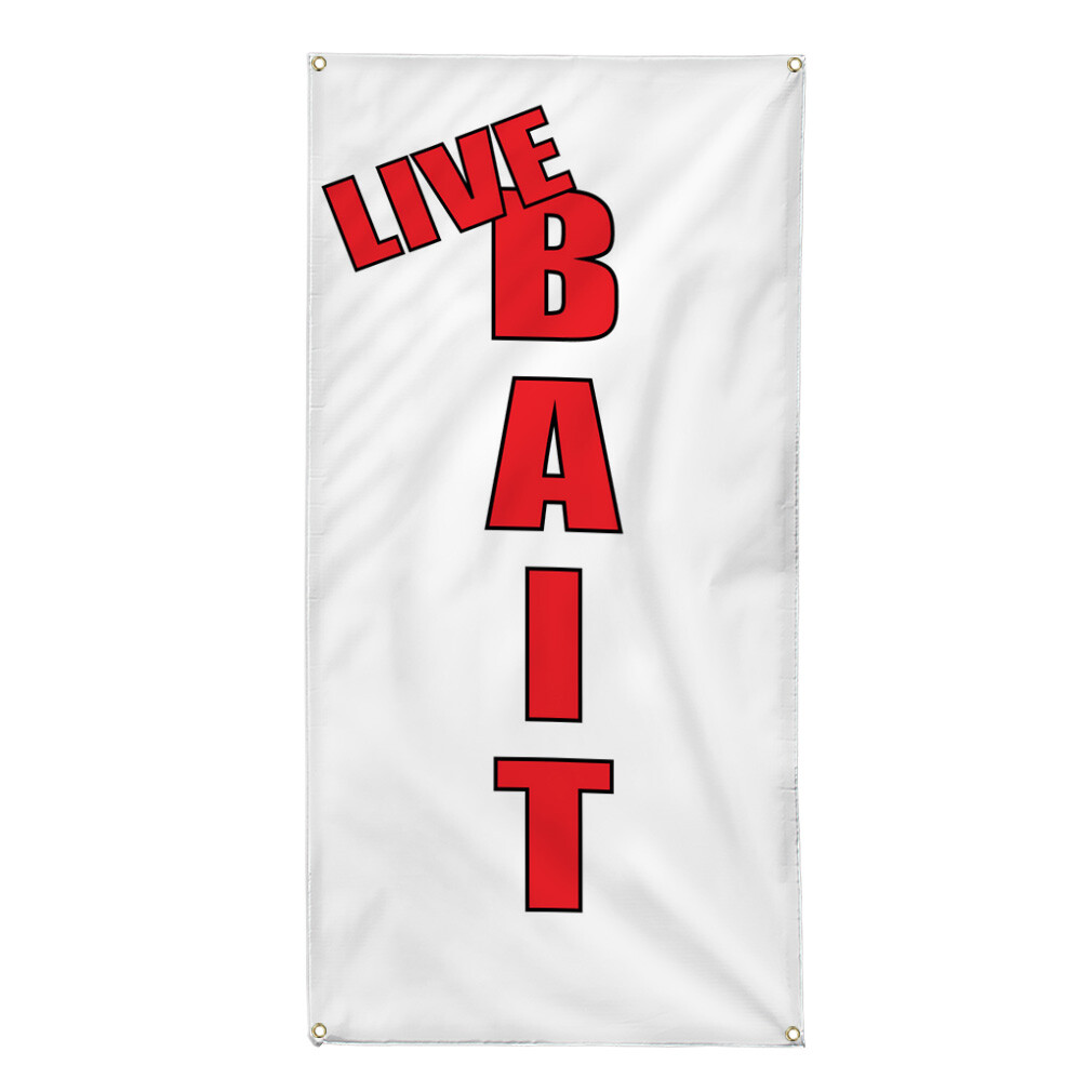 Vertical Vinyl Banner Multiple Sizes Live Bait Business Retail Outdoor