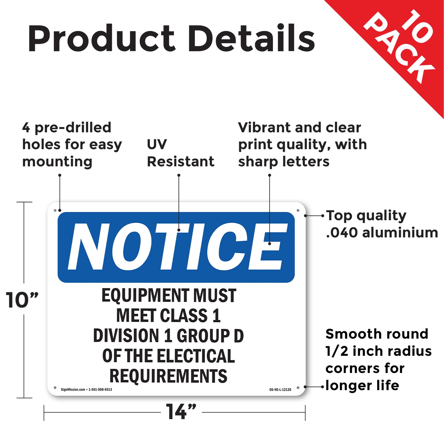 Equipment Must Meet Class 1 Division 2 Group OSHA Notice Sign, Decal 5/10 Pack