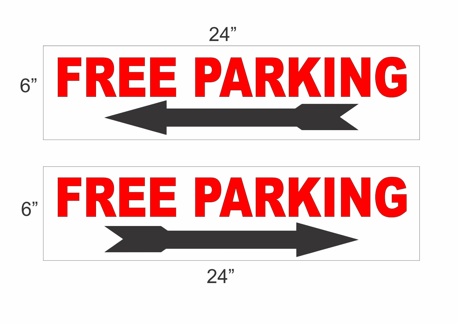 FREE PARKING with Arrow 6&Prime;x24&Prime; RIDER SIGNS Buy 1 Get 1 FREE 2 Sided Plastic