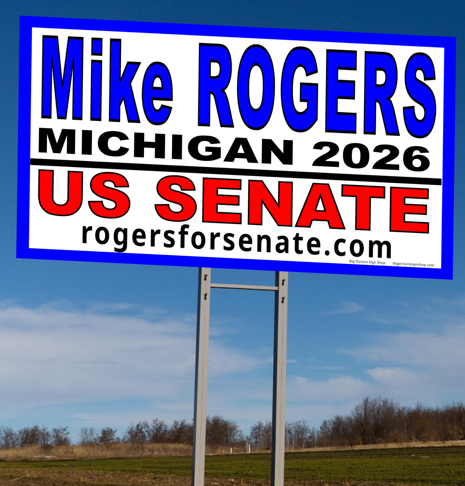 MIKE ROGERS 2026 US SENATE- VERY LARGE Banners -Vinyl – Fast Shipping – USA MADE
