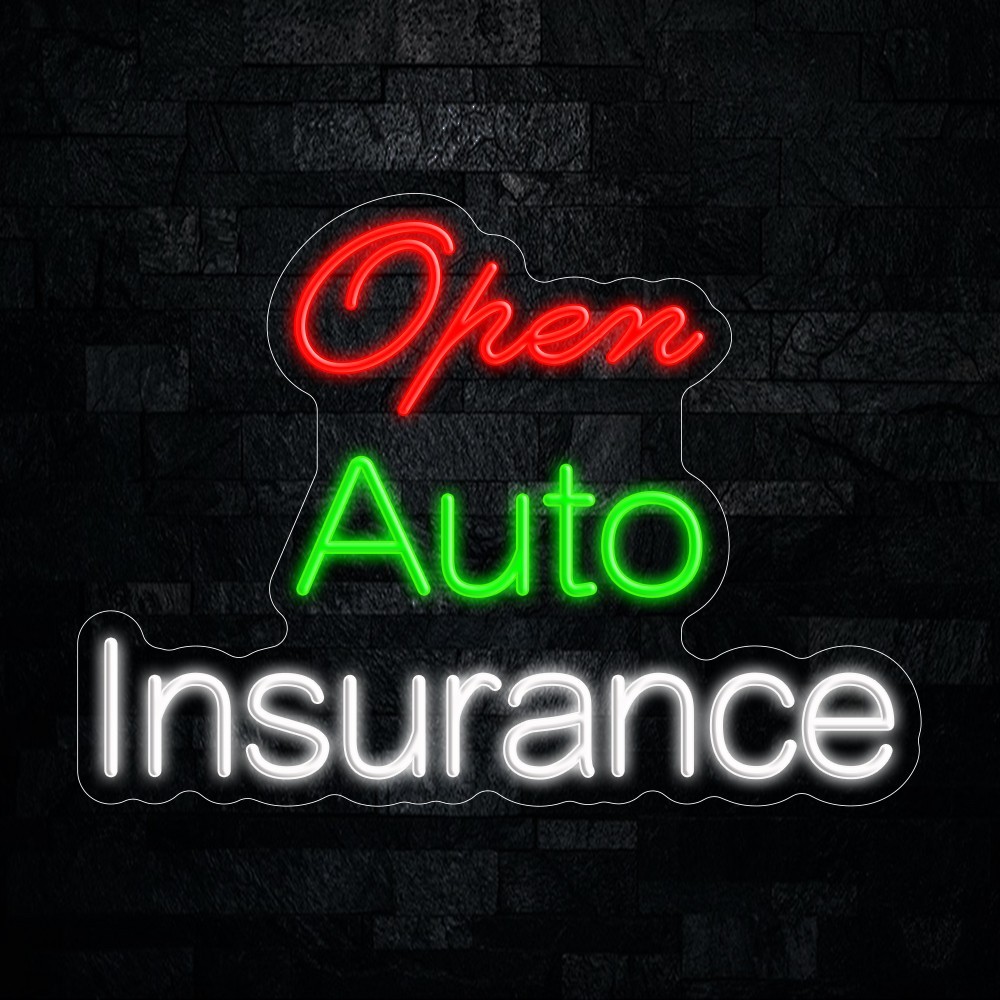 Auto Insurance OPEN LED Neon Sign 22&Prime;L x 16&Prime;H #25164