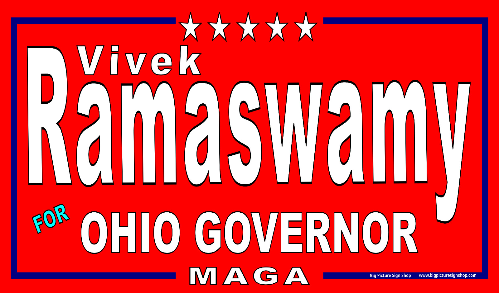 Vivek RAMASWAMY OHIO GOVERNOR -HUGE Banners-3 Choices Blu Wht Rd -41 Sizes-USA