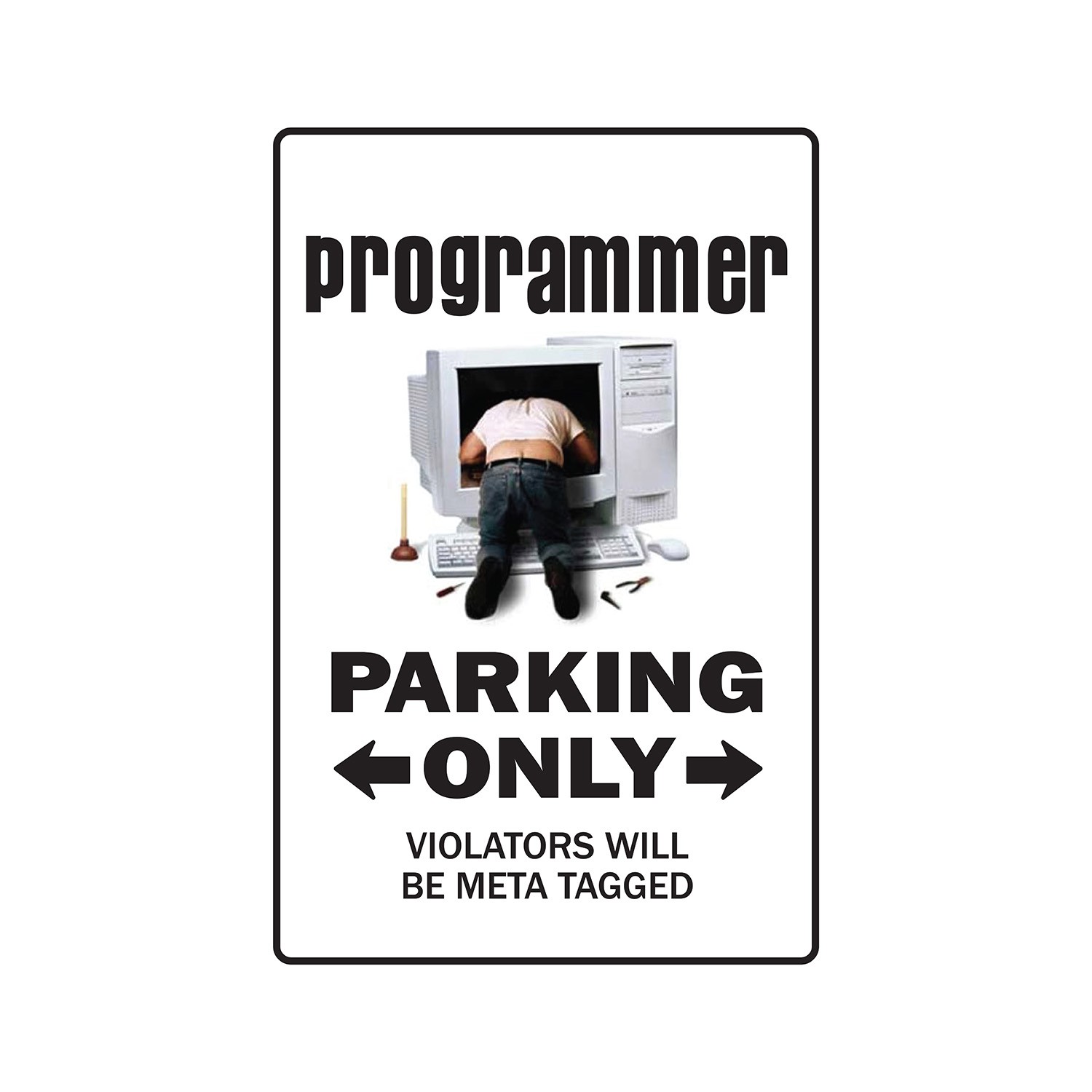 PROGRAMMER Sign Or Decals parking street code hacker geek IT computer internet