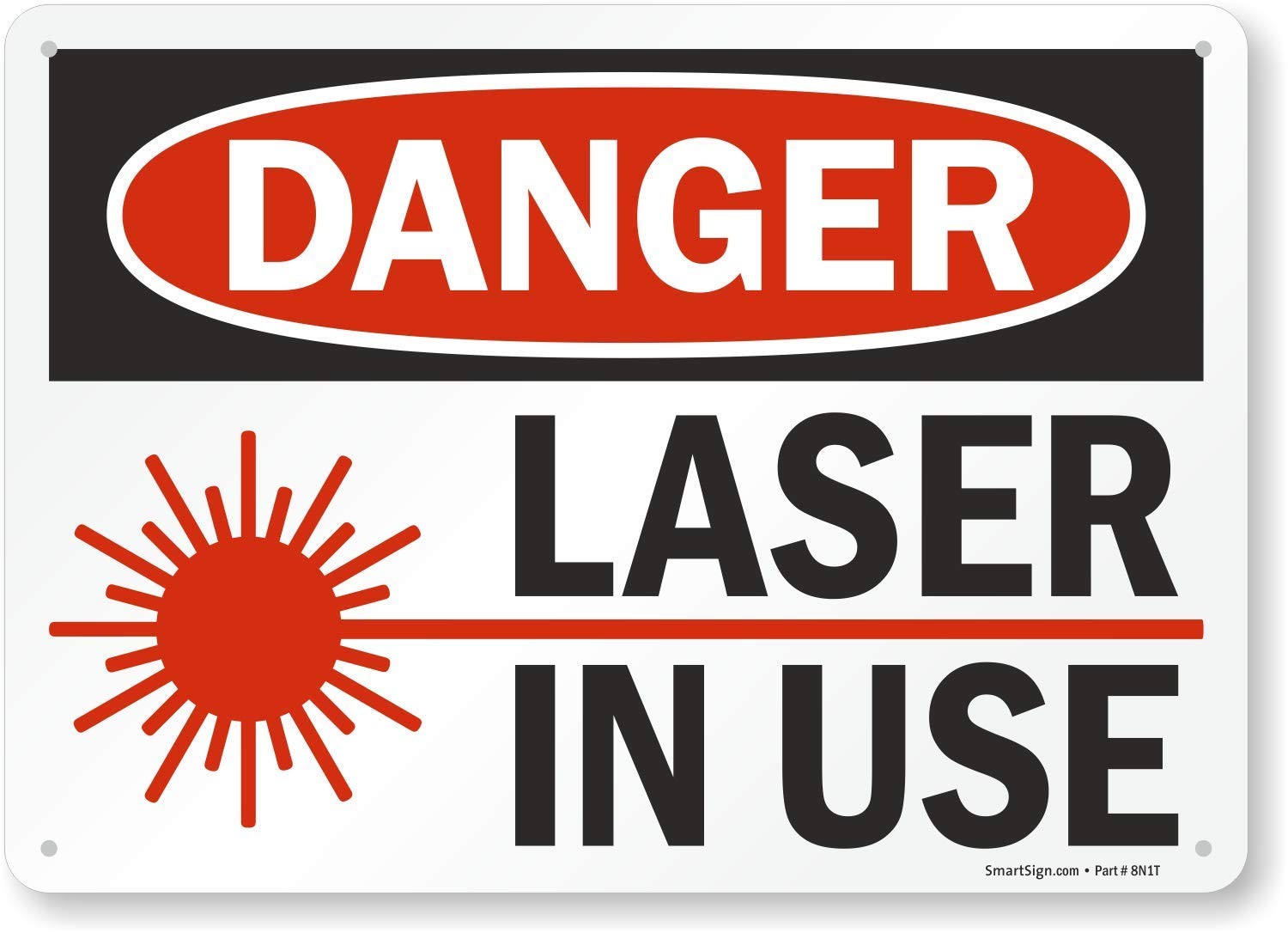 10×14 Danger – Laser In Use Sign, Plastic, OSHA Safety, Red Black White