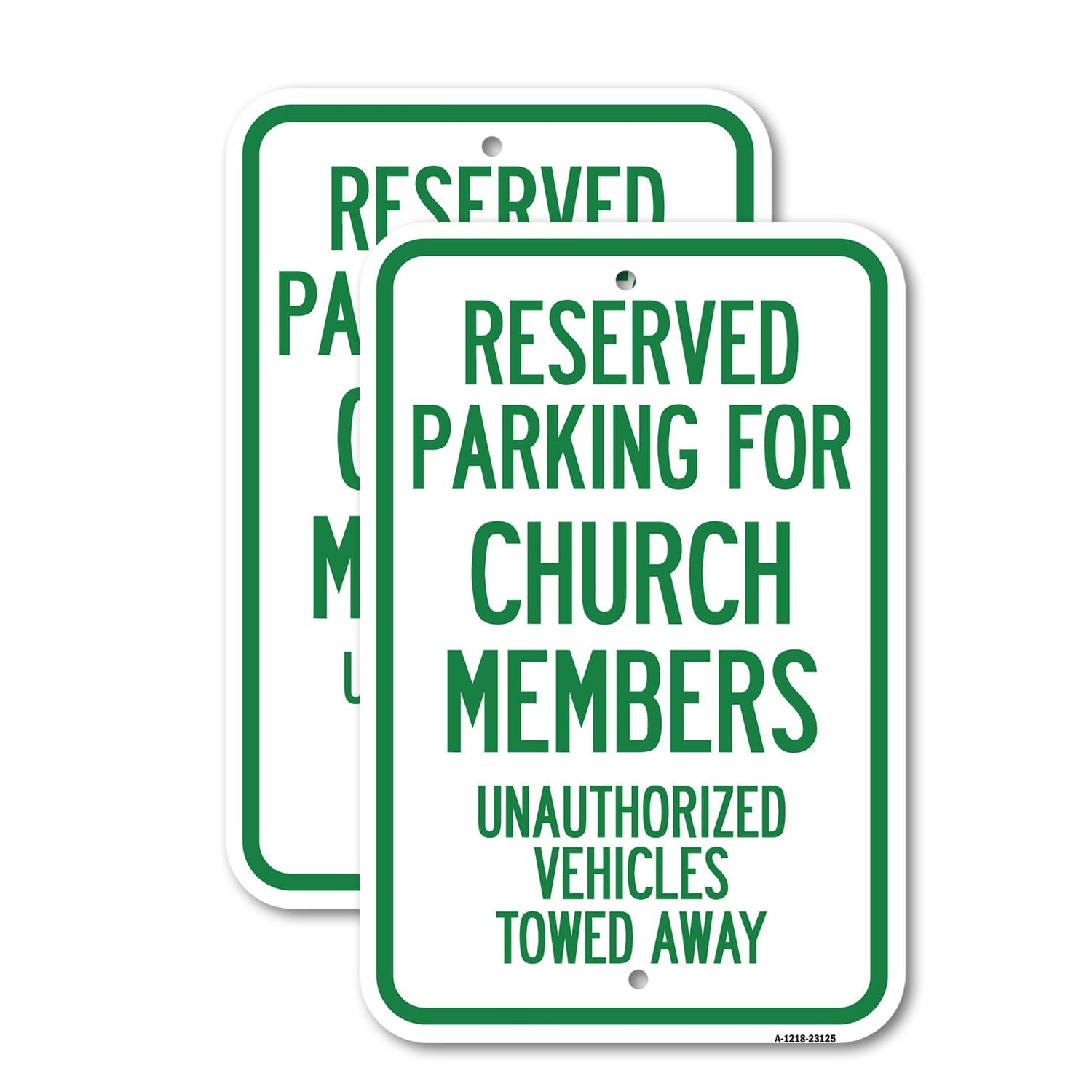 Signmission 2 Pack Reserved Parking For Church Members Unauthorized Vehicles