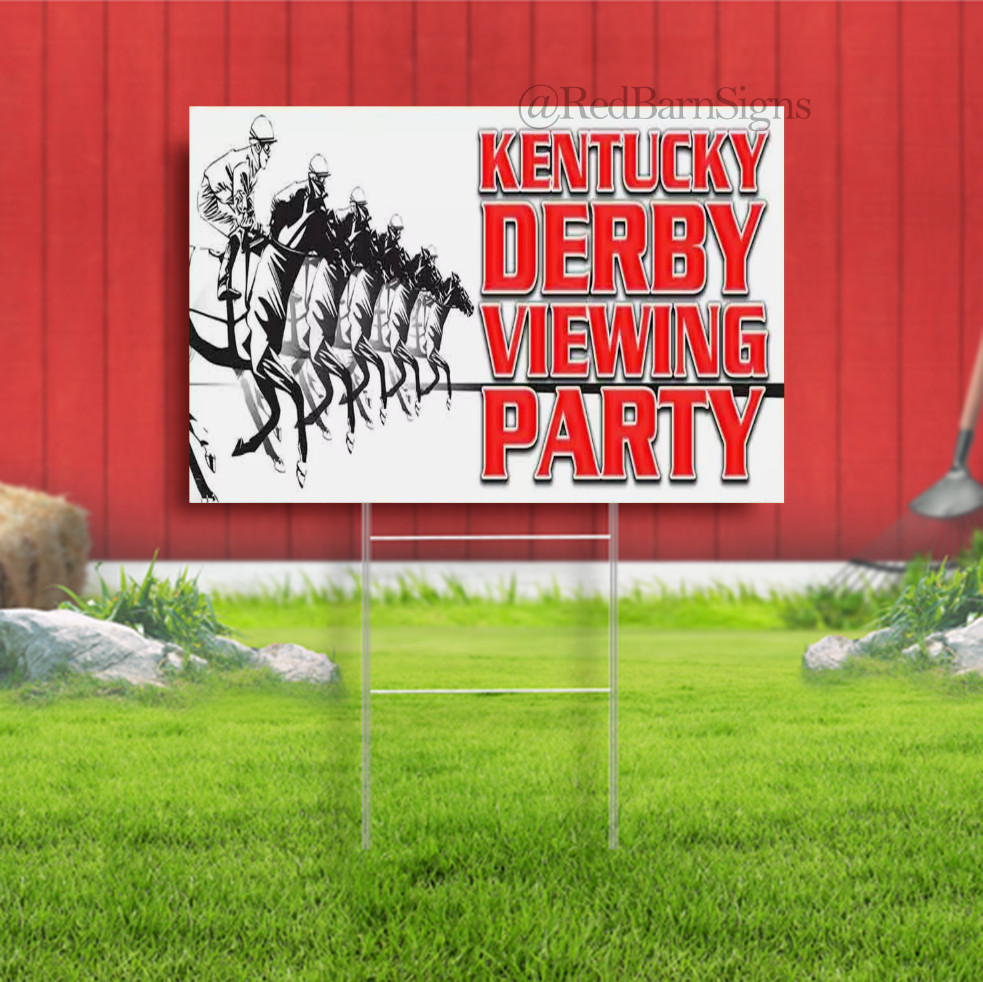 KENTUCKY DERBY VIEWING PARTY Advertising Yard Sign USA Many Sizes