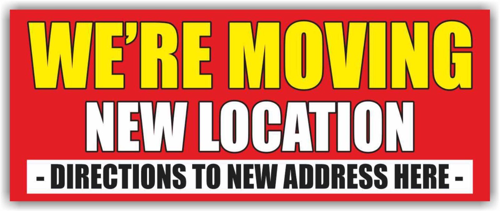 MOVING NEW LOCATION Advertising Banner Vinyl Mesh Sign DIRECTIONS NEW ADDRESS
