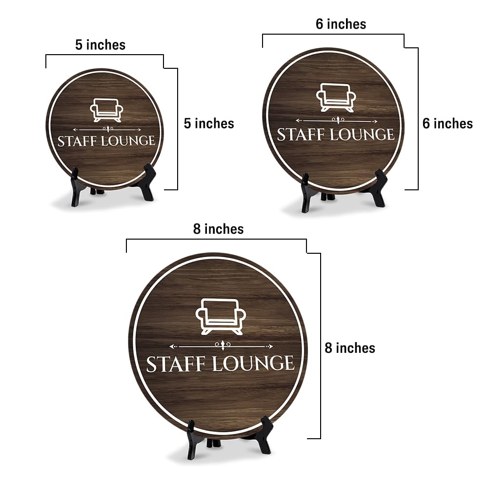 Staff Lounge Circle Table Sign with Acrylic Stand (5×5&Prime;)