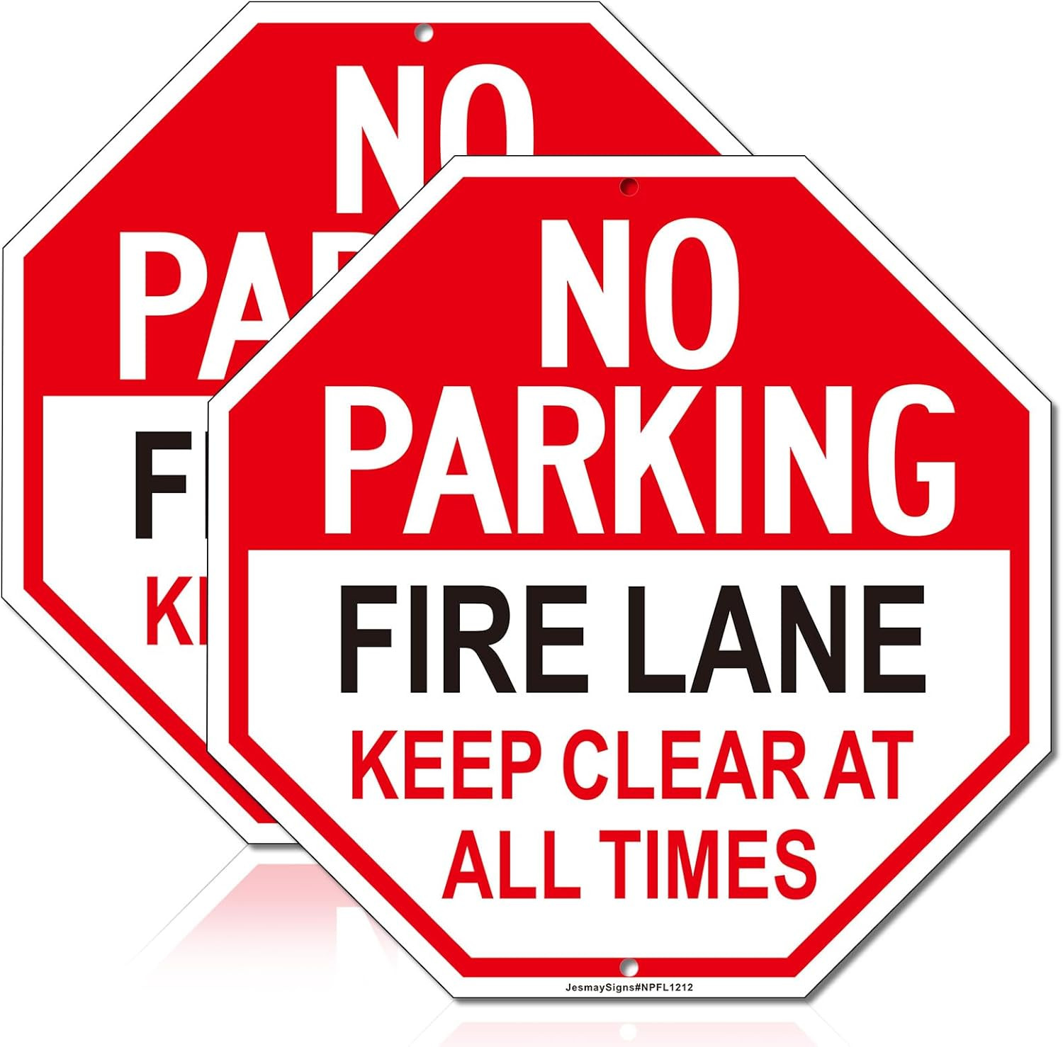 Reflective Fire Lane No Parking Sign – 12&Prime; x 12&Prime; Aluminum, 2 Pack