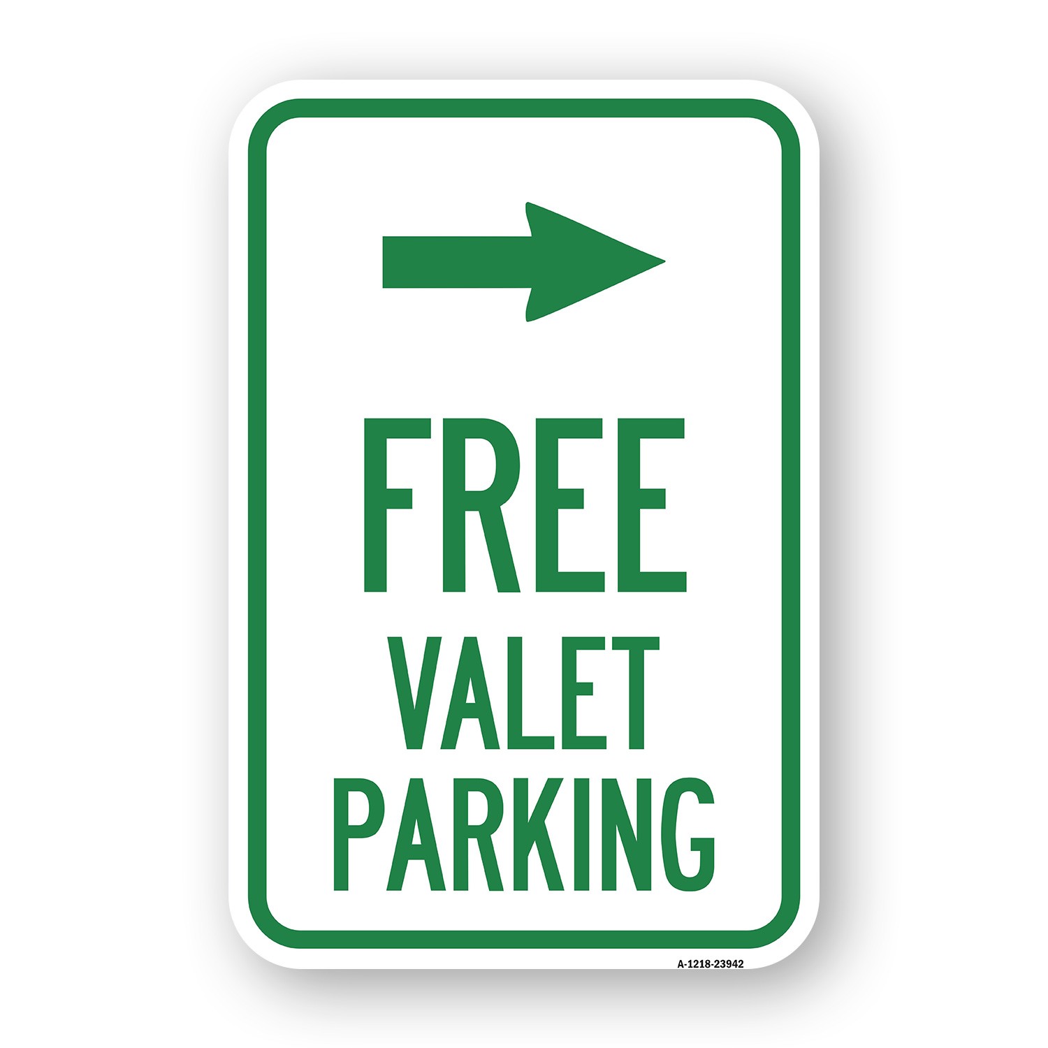 Free Valet Parking with Right Arrow Heavy Gauge Aluminum Parking Sign