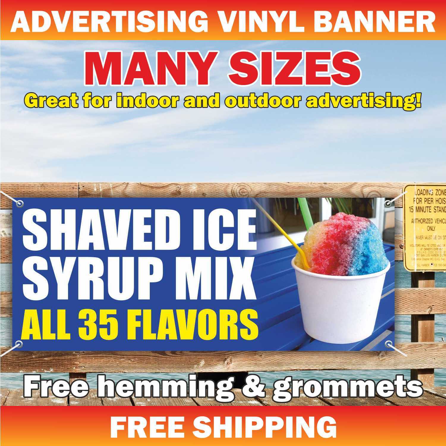 SHAVED ICE Advertising Banner Vinyl Mesh Sign Snow Cone Syrup Mix Frozen Flavor