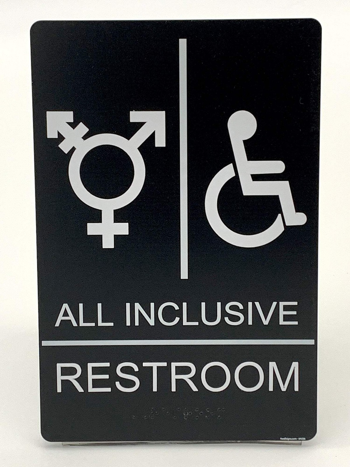 ADA Compliant “All Inclusive » Non Gender Specific Unisex Restroom/Bathroom Sign