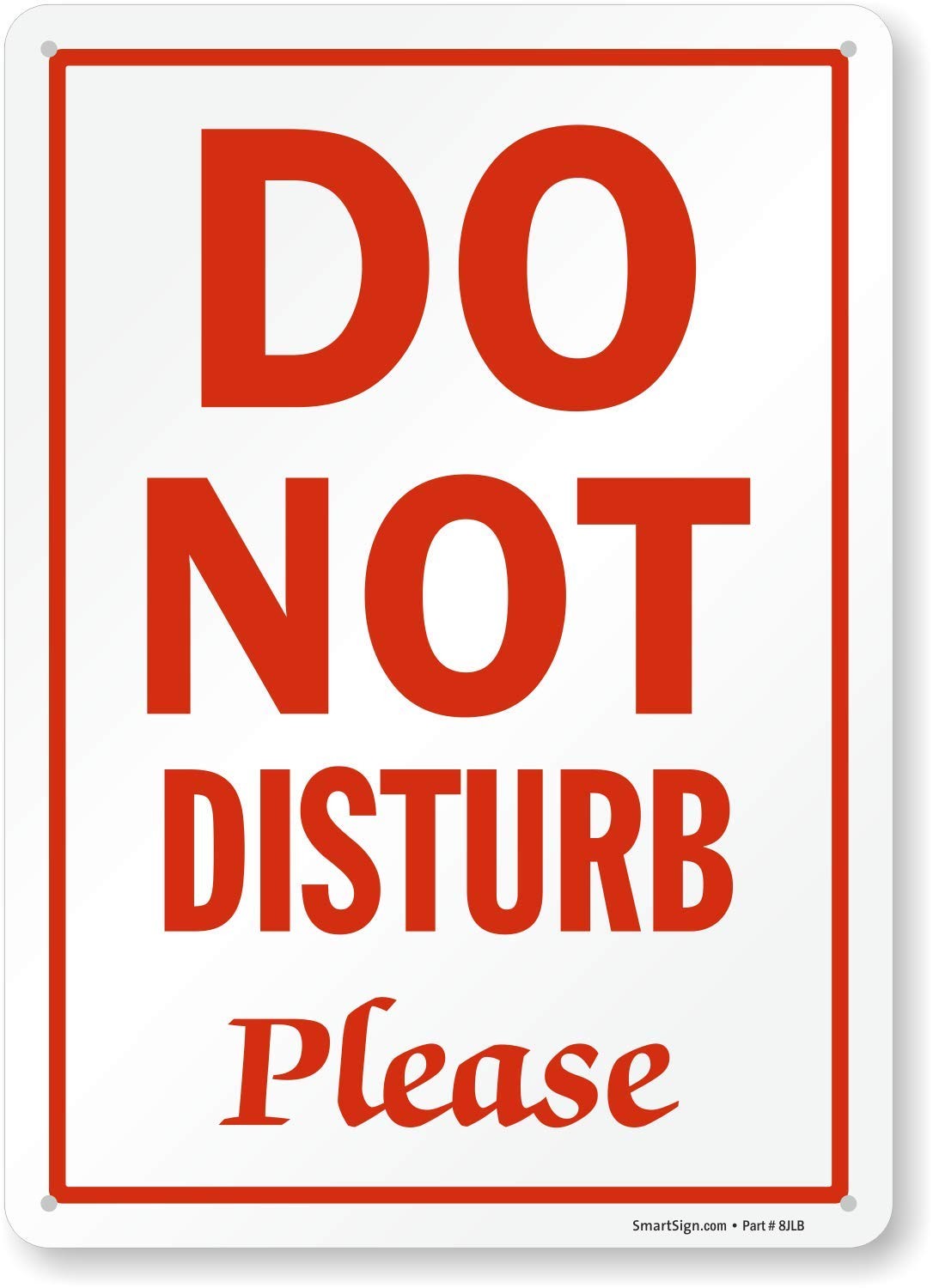Do Not Disturb Please Sign 10×14 Inch Plastic Red White, Room Door Privacy
