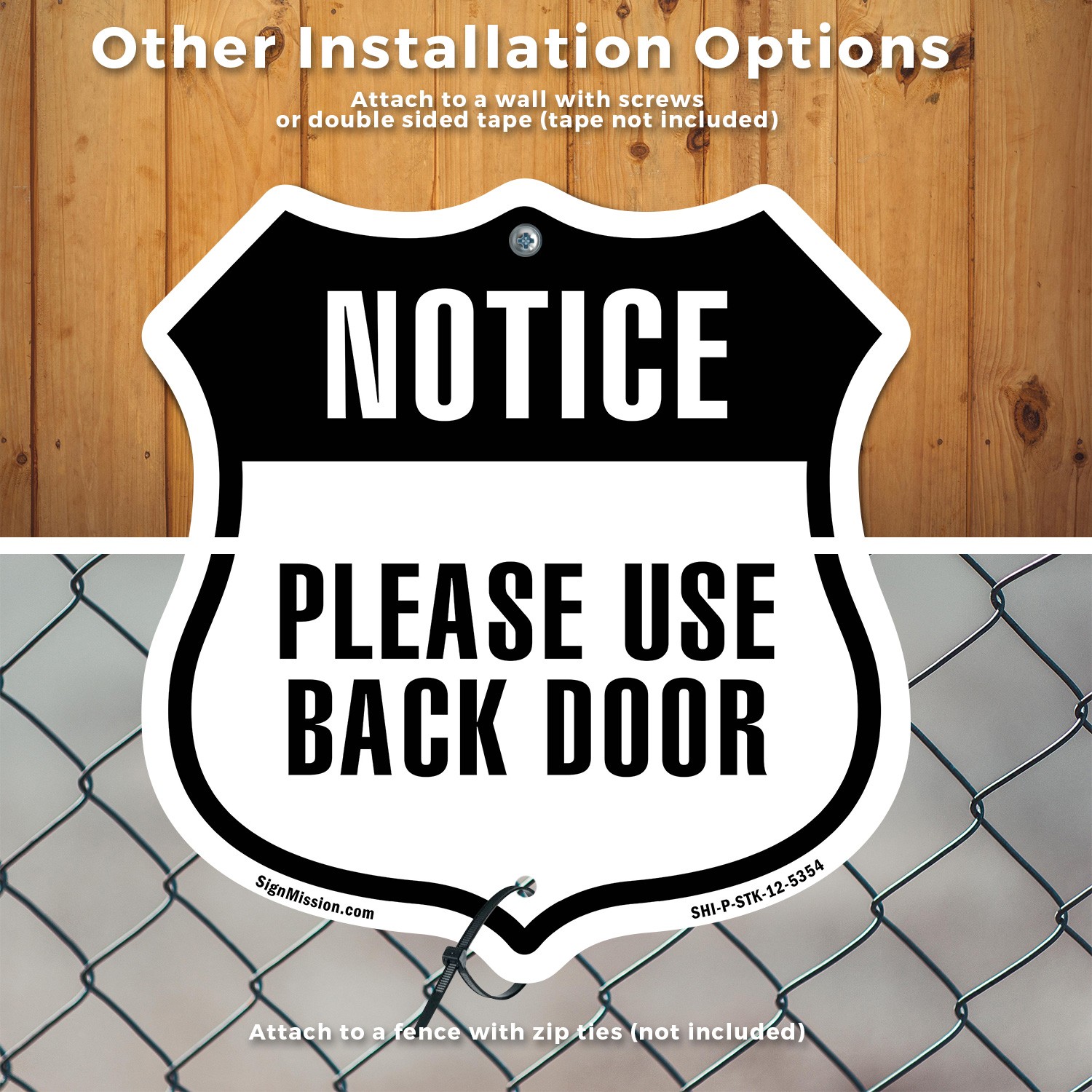 Notice Please Use Back Door Shield Shaped Sign With Stake Made in the USA