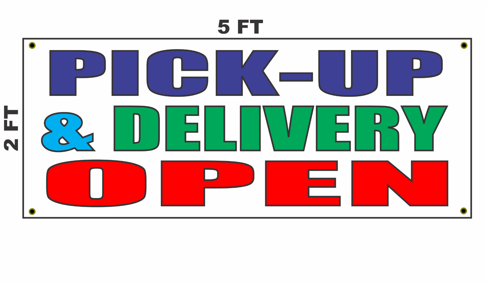 Pick Up and Delivery Open Banner Sign food restaurant