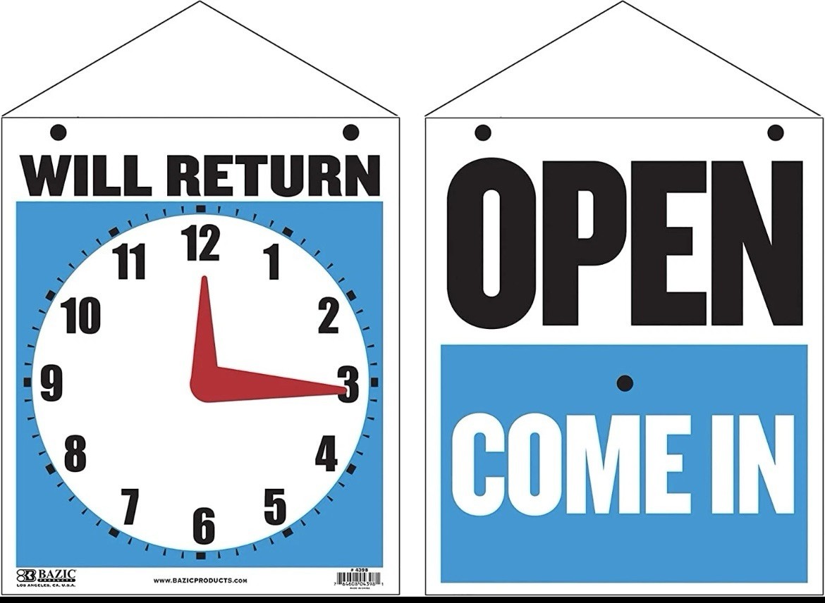 BAZIC Open Sign 7.5&Prime;X9&Prime;, Clock Will Return Will Be Back, Double Sides Plastic Vi