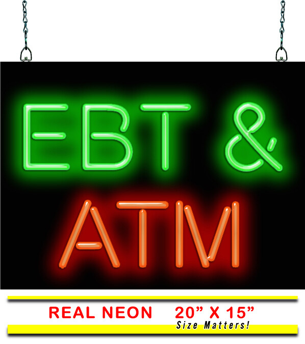 EBT & ATM REAL Neon Sign – Compact Size – 20&Prime;w x 15&Prime;h – EBT or ATM Window Sign