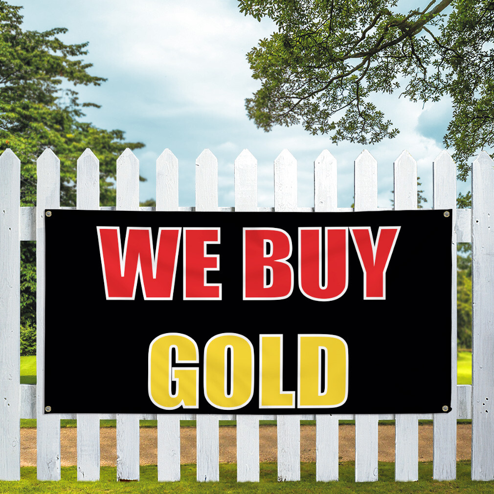 Vinyl Banner Multiple Sizes We Buy Gold Outdoor Advertising Printing E Business