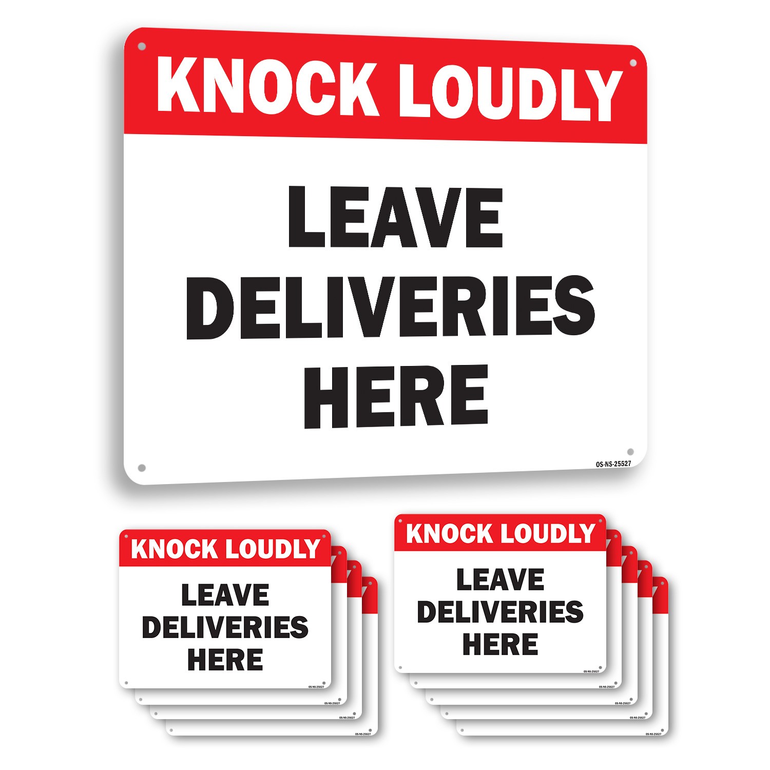 Knock Loudly Leave Deliveries Here Public Safety Sign Or Decal – 5 or 10 Pack