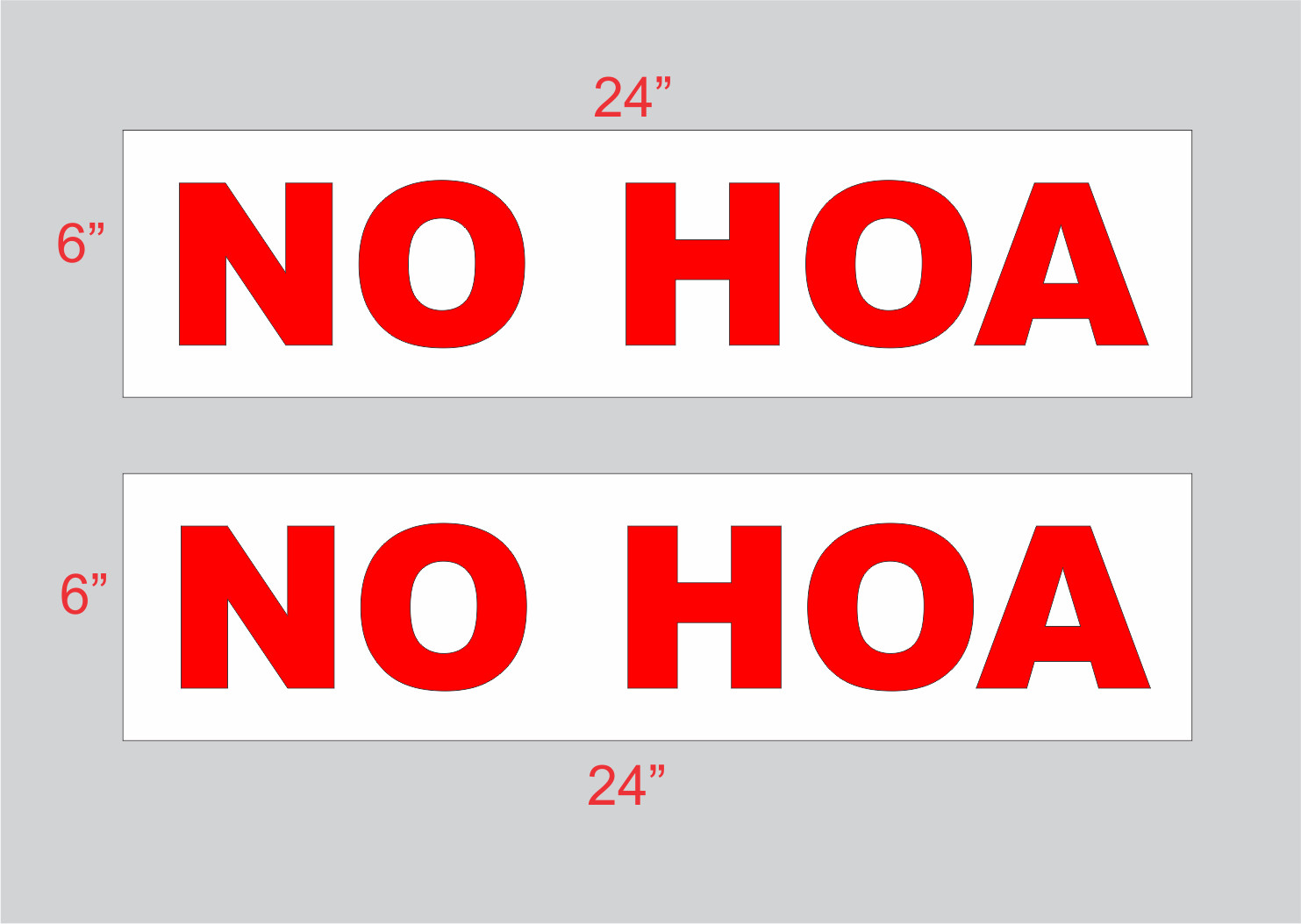 RED NO HOA 6&Prime;x24&Prime; REAL ESTATE RIDER SIGNS Buy 1 Get 1 FREE 2 Sided