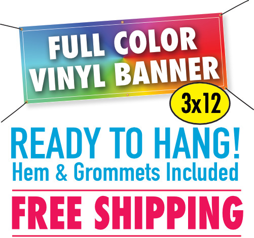 3&prime; x 12&prime; Custom Vinyl Banner 13oz Full Color – FREE SHIPPING