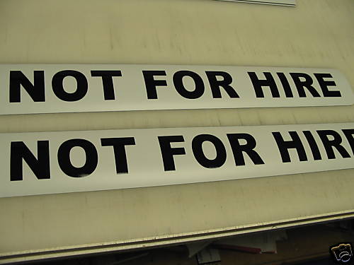 NOT FOR HIRE Magnetic signs to fit Car, Tow Truck, Van SUV US DOT Approved Size