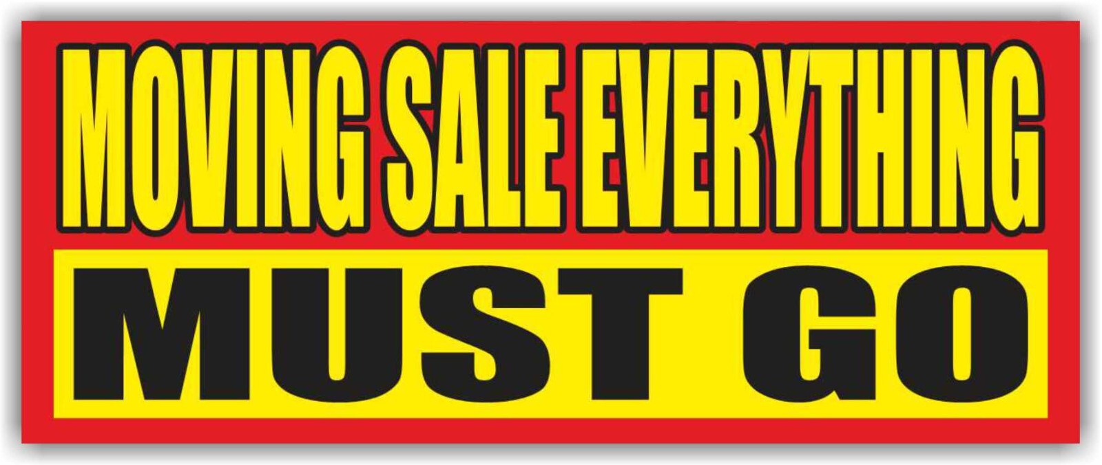 MOVING SALE EVERYTHING Advertising Banner Vinyl Mesh Sign MUST GO discount shop
