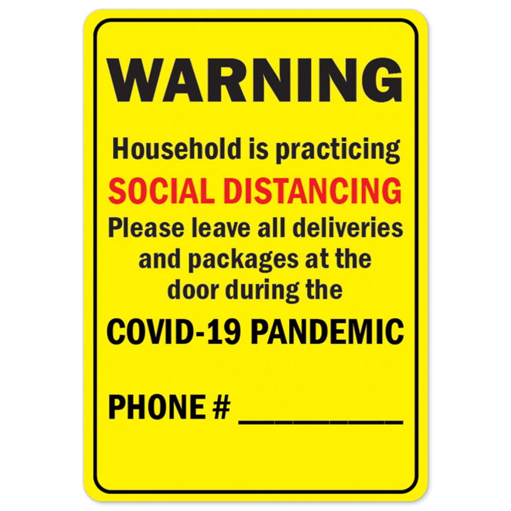 Warning Household Is Practicing Social Distancing OSHA Notice Sign Metal Plastic