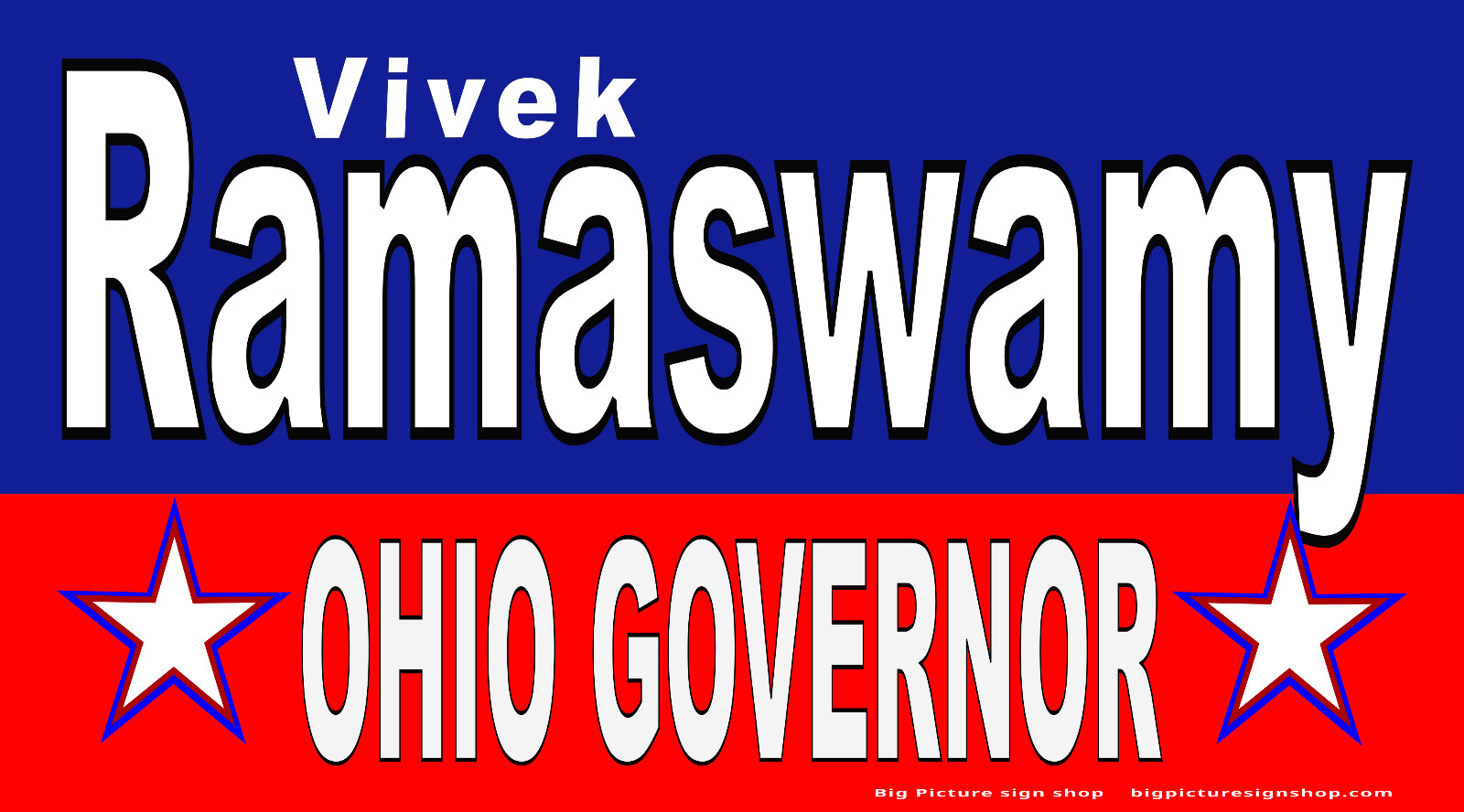 Vivek RAMASWAMY OHIO GOVERNOR -Vinyl Banners -LARGE -Fast Shipping -USA MADE-26