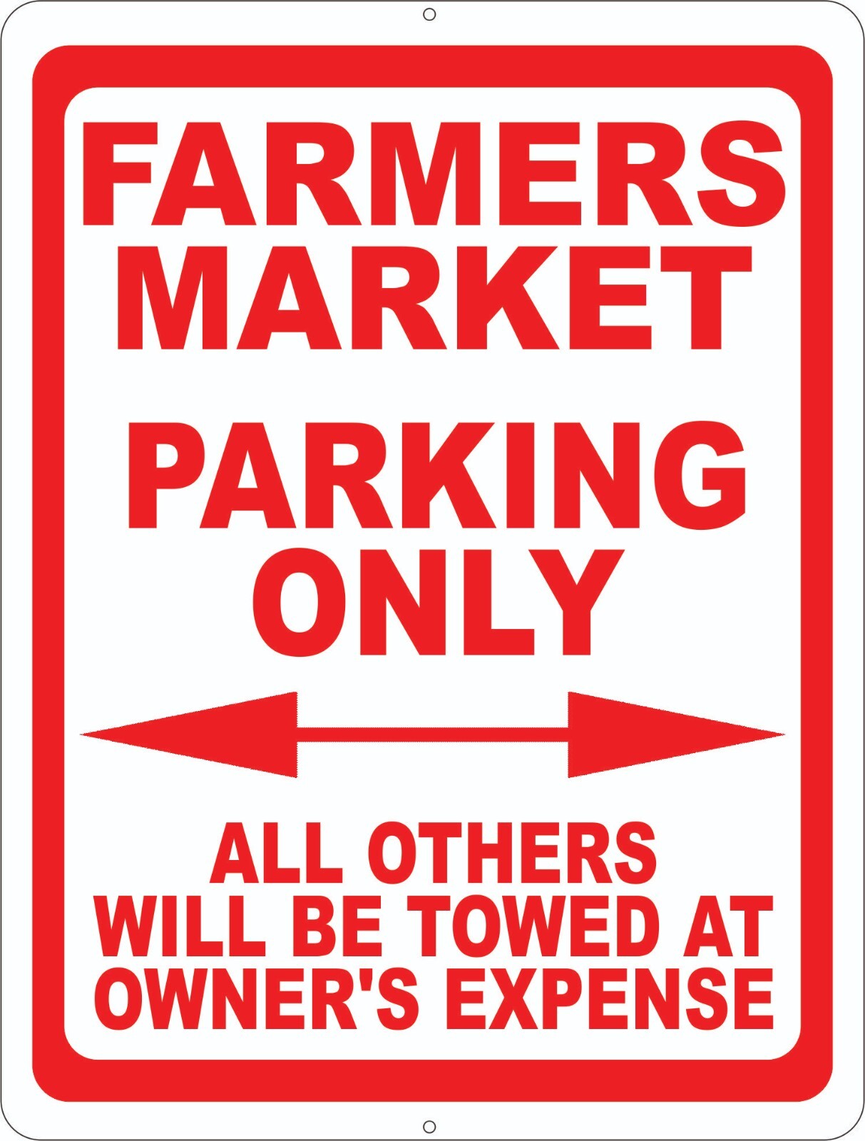 Farmers Market Parking Only Sign. Size Options