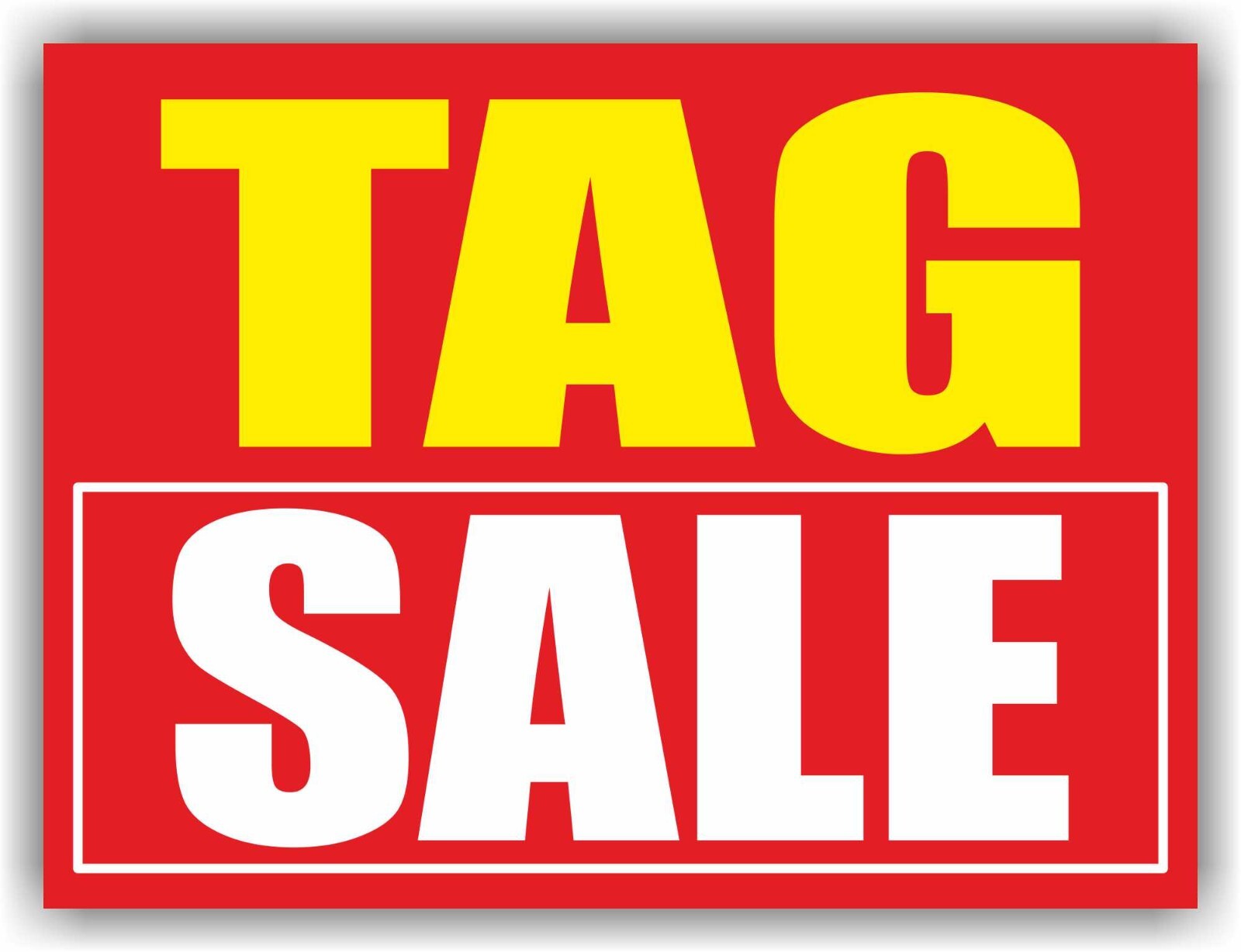 TAG SALE Yard Sign Corrugate Plastic with H-Stakes Discount Clearance Big Save