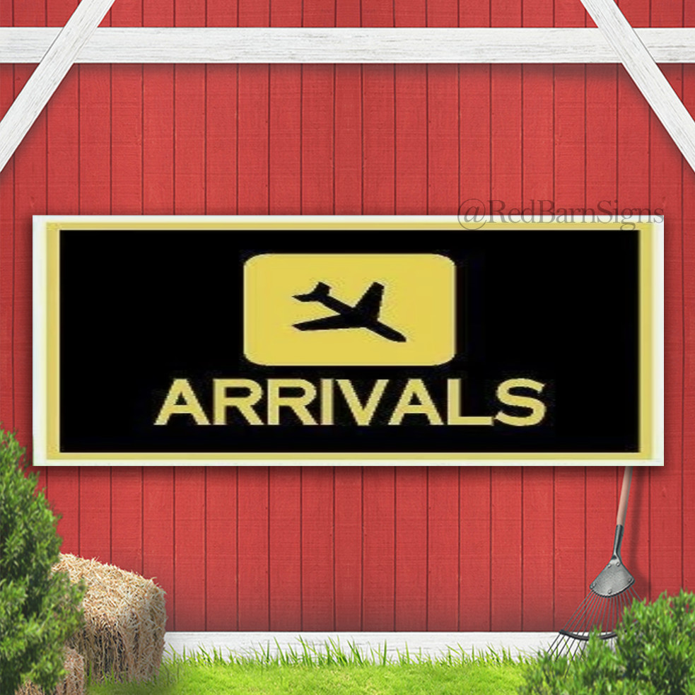 ARRIVALS Indoor Outdoor Banner Sign with grommets