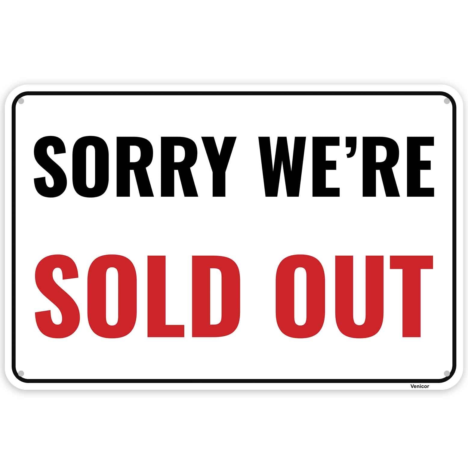 1PC Sold Out Sign, 12 x 8 Inches – Aluminum – Sorry We&rsquo;re Red, White, Black