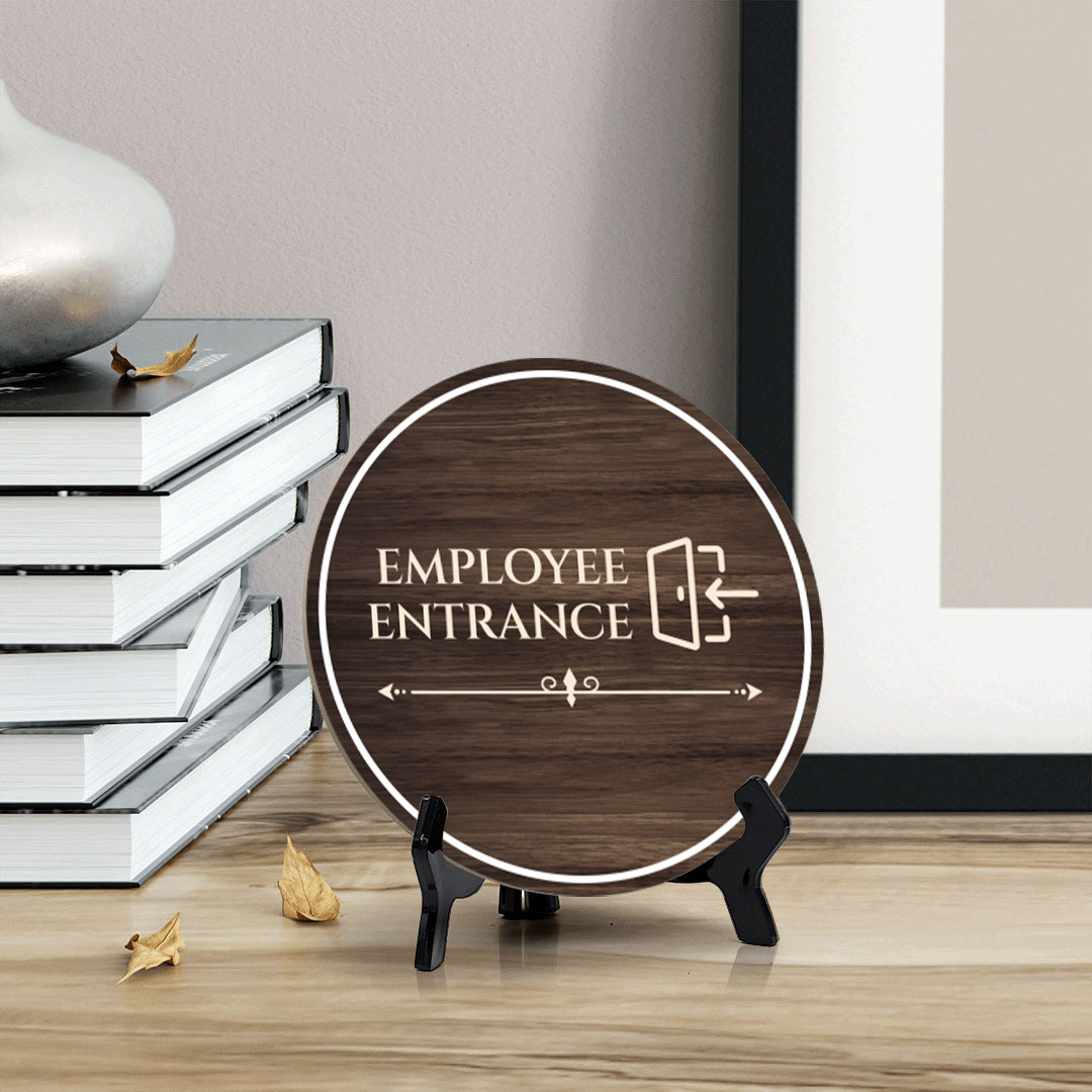 Employee Entrance Circle Table Sign with Acrylic Stand (5×5&Prime;)