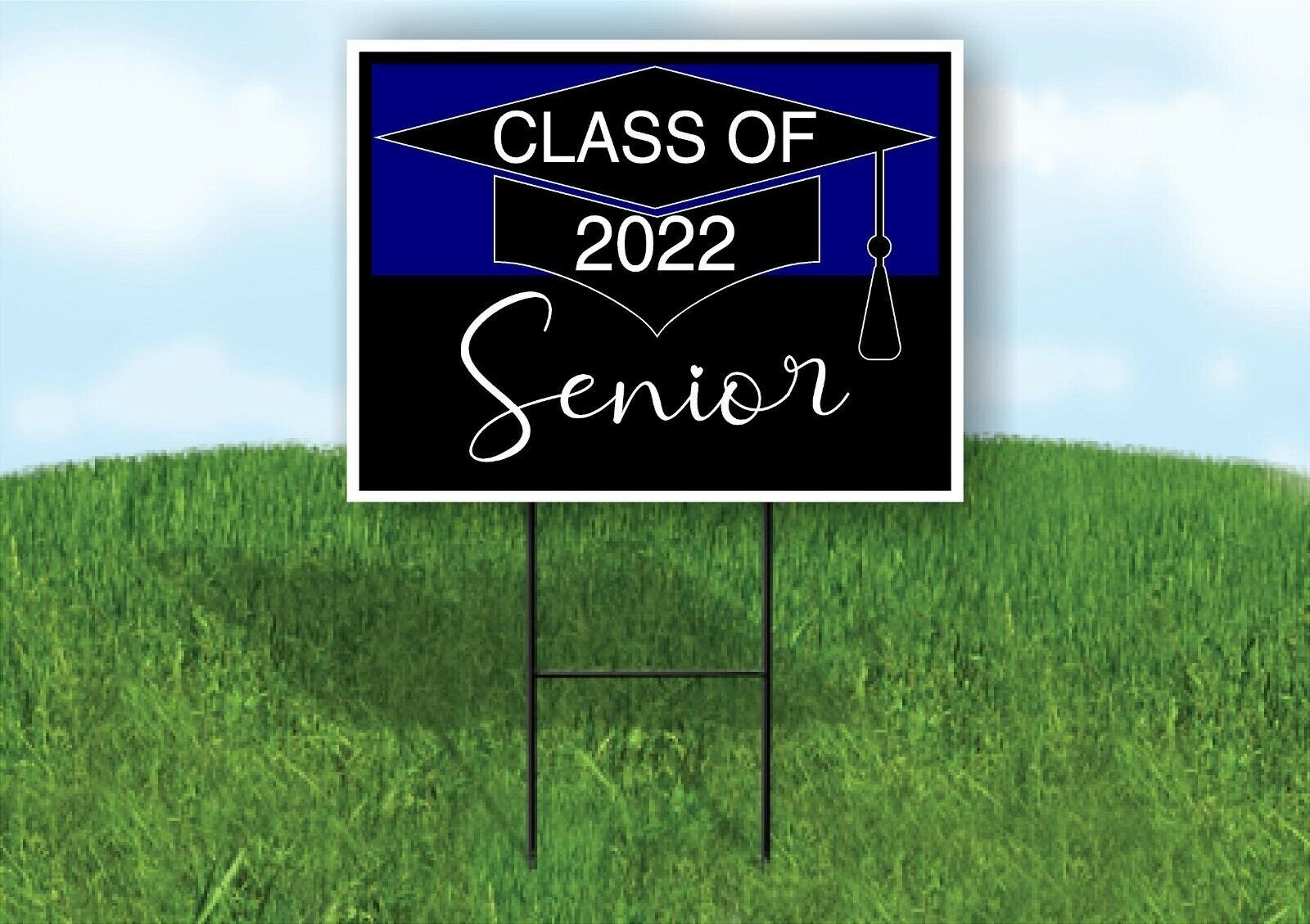 CLASS 2022 SENIOR BLUE BLACK Yard Sign with Stand LAWN SIGN