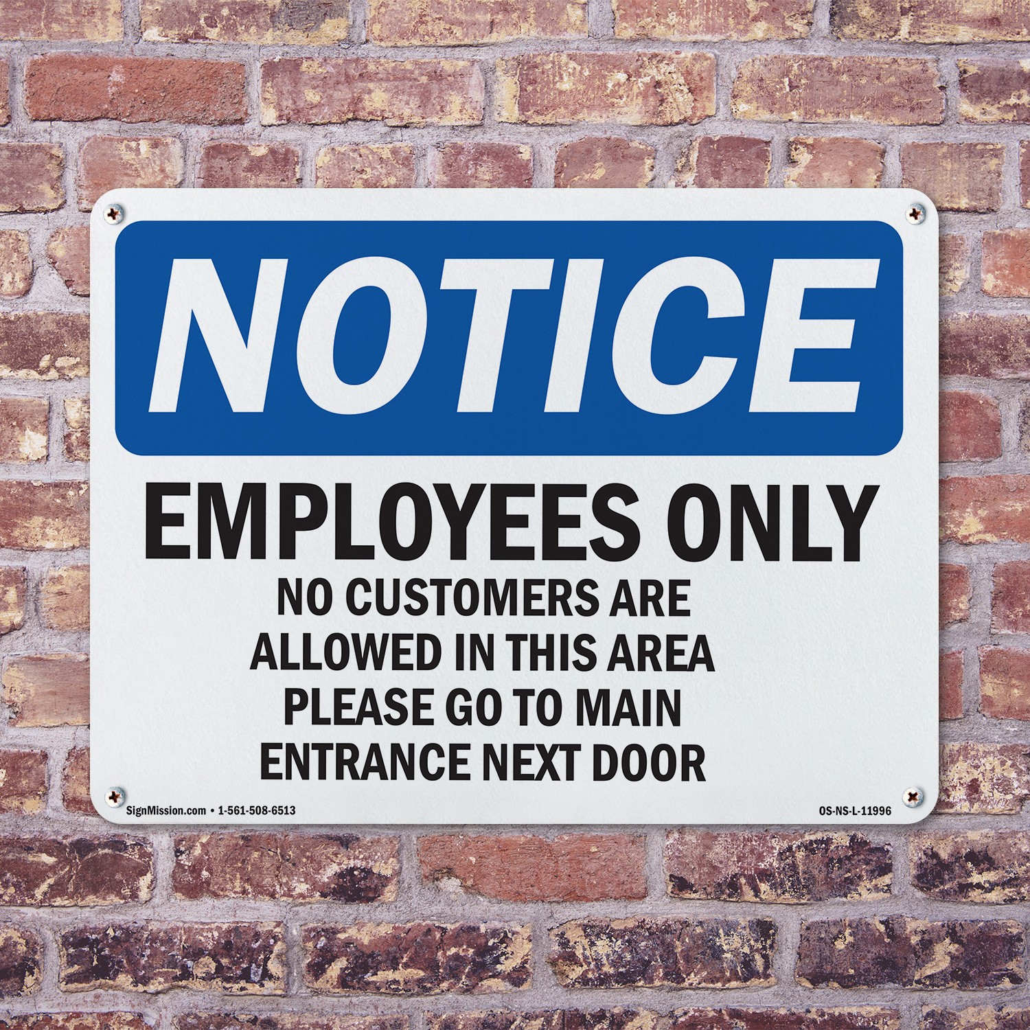 Employees Only No Customers Are Allowed OSHA Notice Sign Or Decal – 5 or 10 Pack
