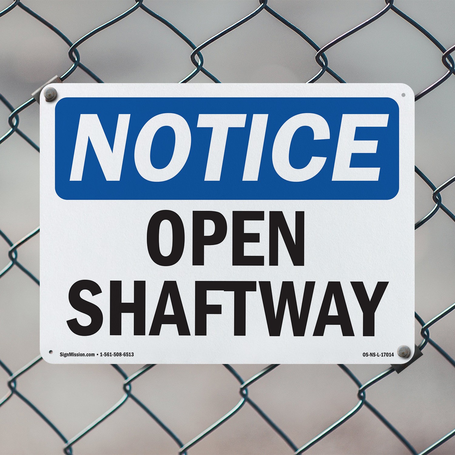 Open Shaftway OSHA Notice Sign Metal, Plastic, Or Decal – 5 or 10 Pack