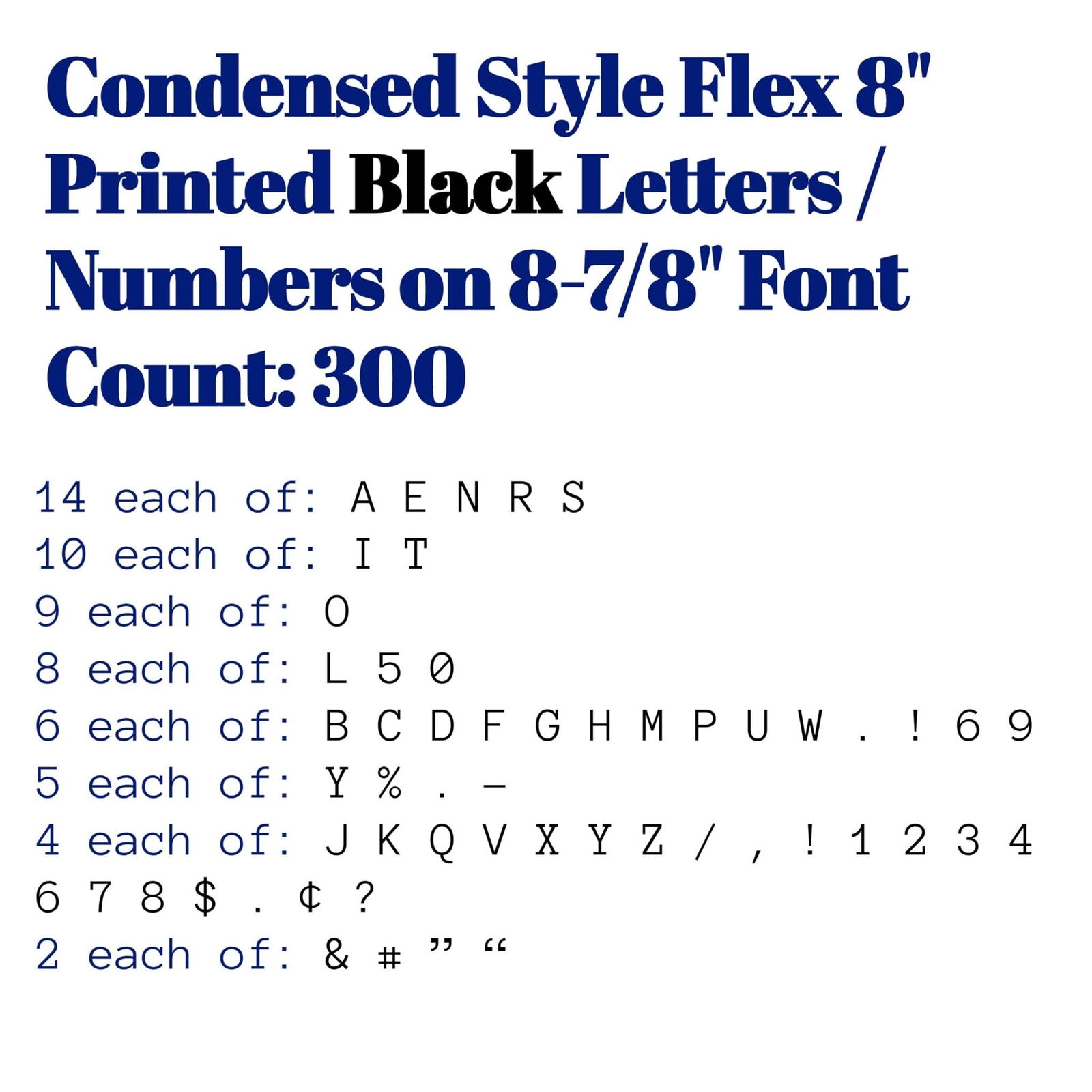 Changeable Outdoor Sign Flexible Letters – Condensed Style – 8&Prime; on 8-7/8&Prime; Black