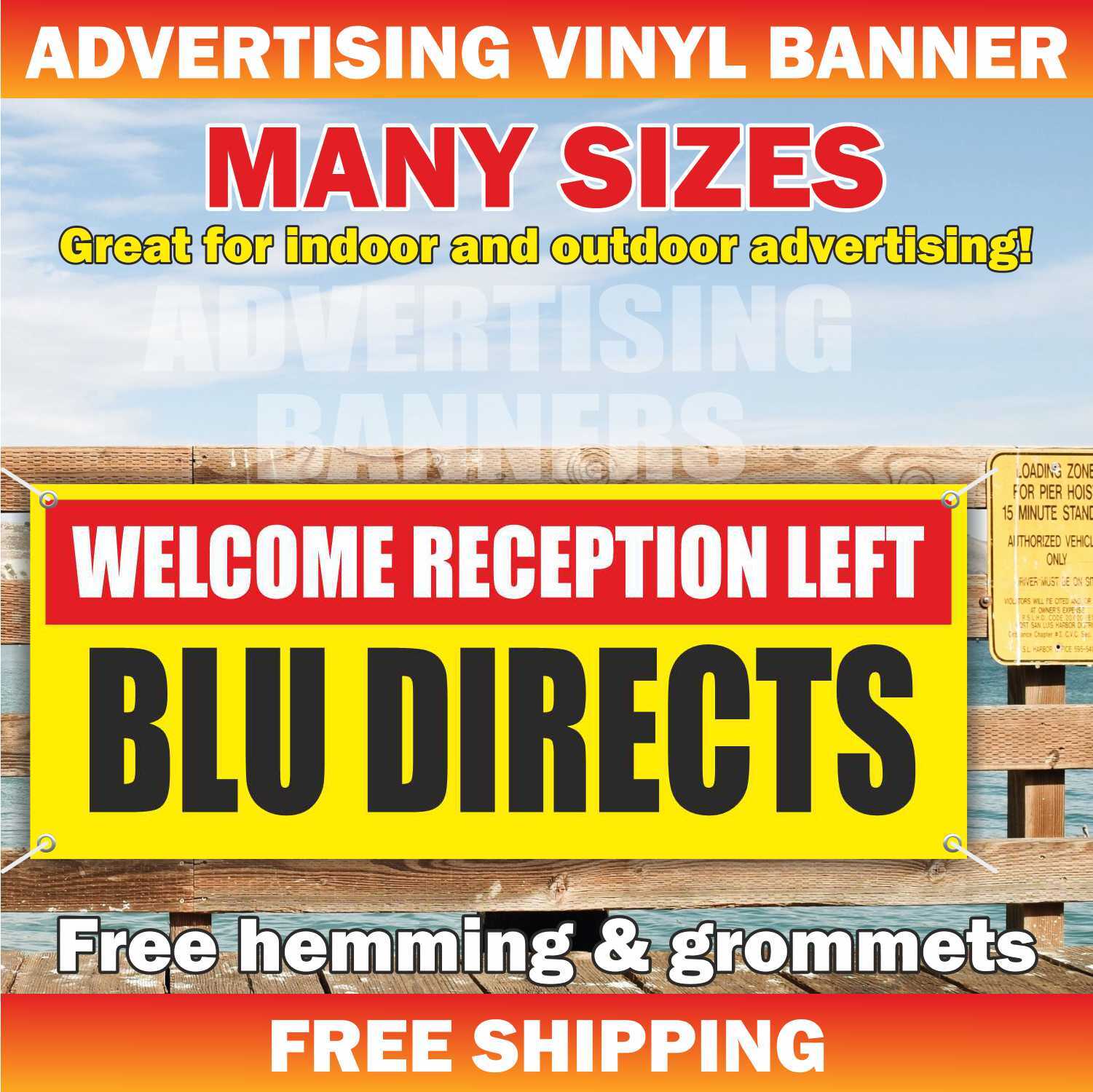 WELCOME RECEPTION LEFT BLU DIRECTS Advertising Banner Vinyl Mesh Sign Poster