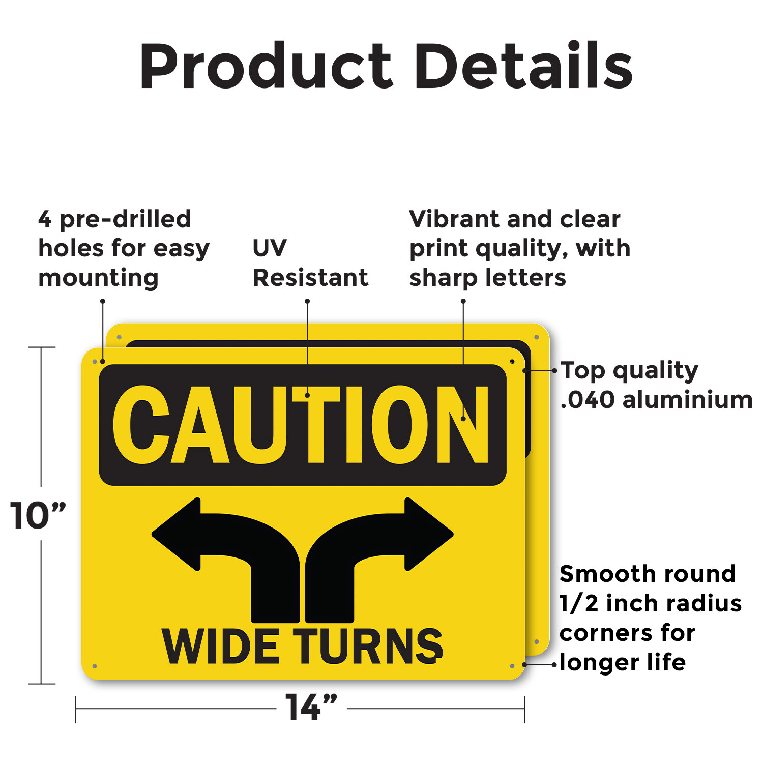 (2 Pack) Wide Turns OSHA Caution Sign Decal Metal Plastic