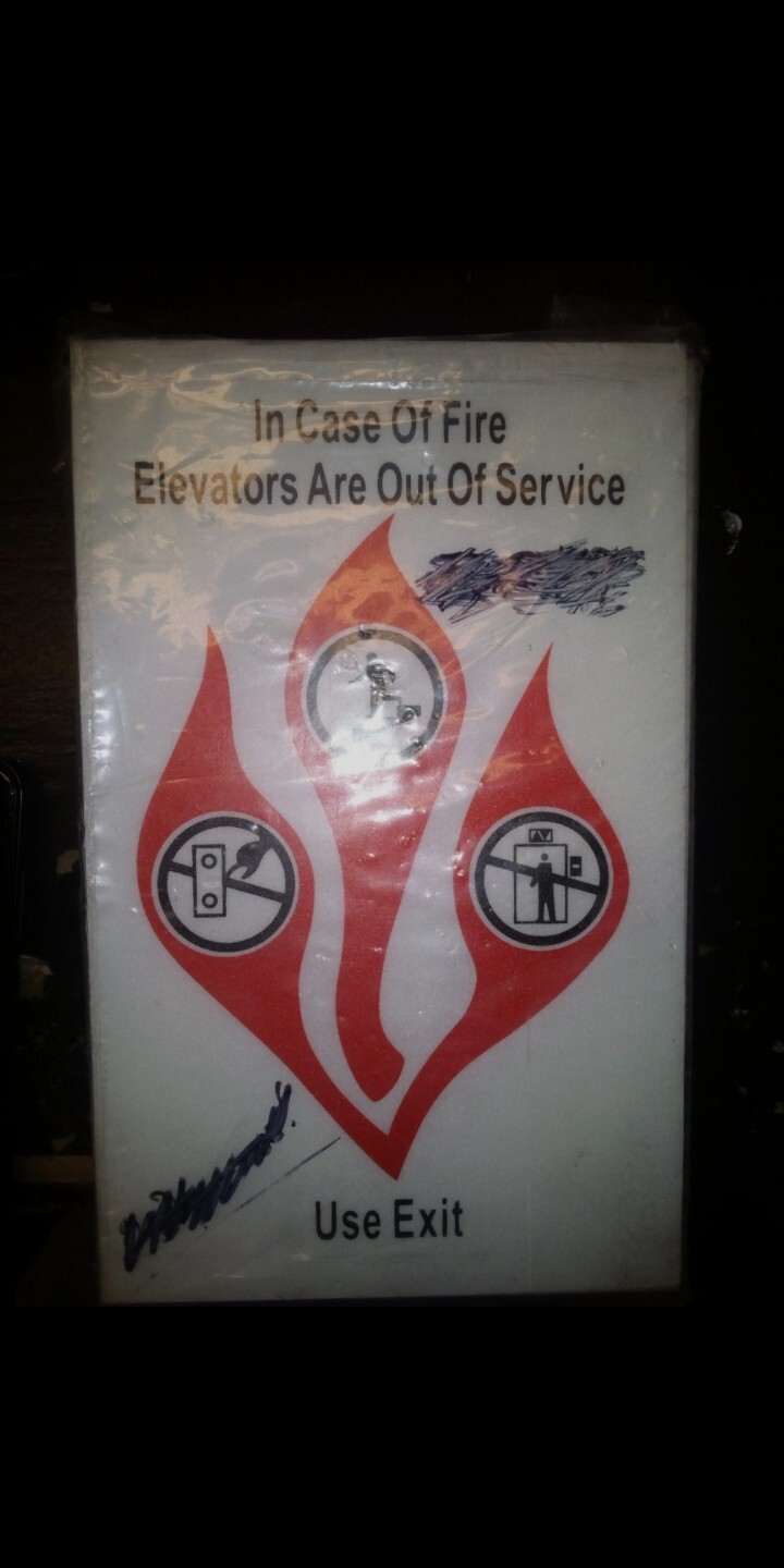 In Case Of Fire Elevators Are Out Of Service Use Exit 5&Prime; x 8&Prime; lot of 19