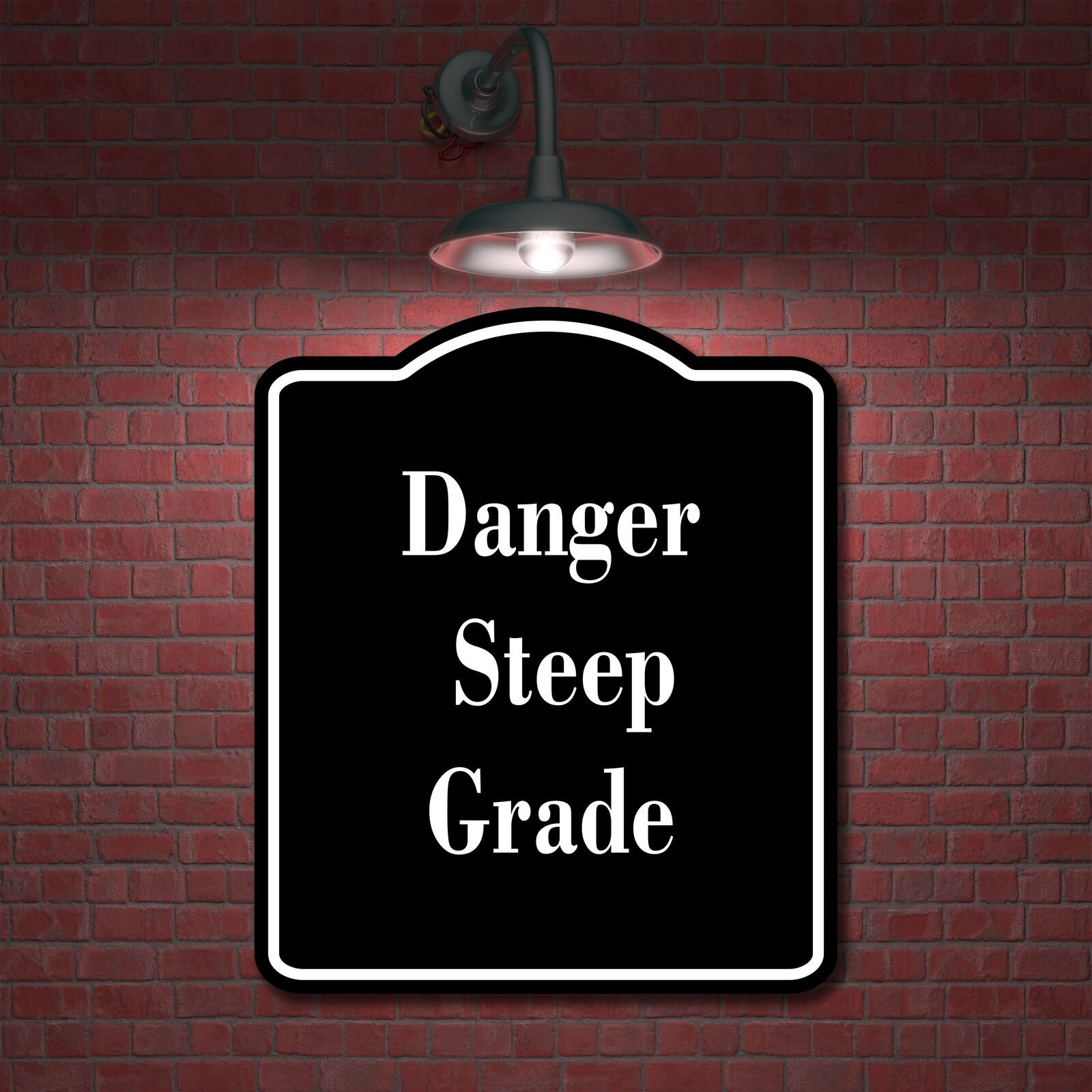 Danger Steep Grade BLACK Aluminum Composite Sign