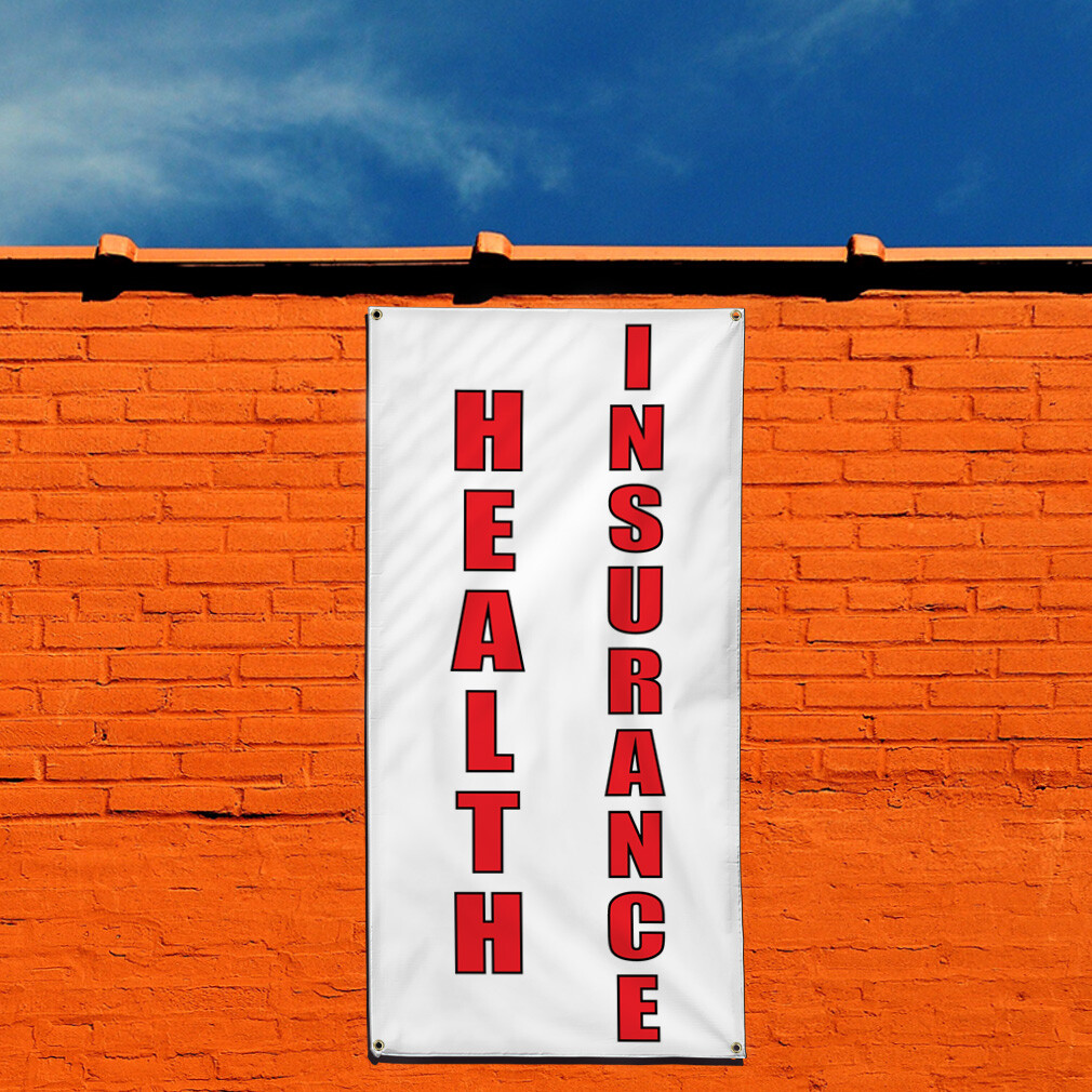 Vertical Vinyl Banner Multiple Sizes Health Insurance B Business Outdoor