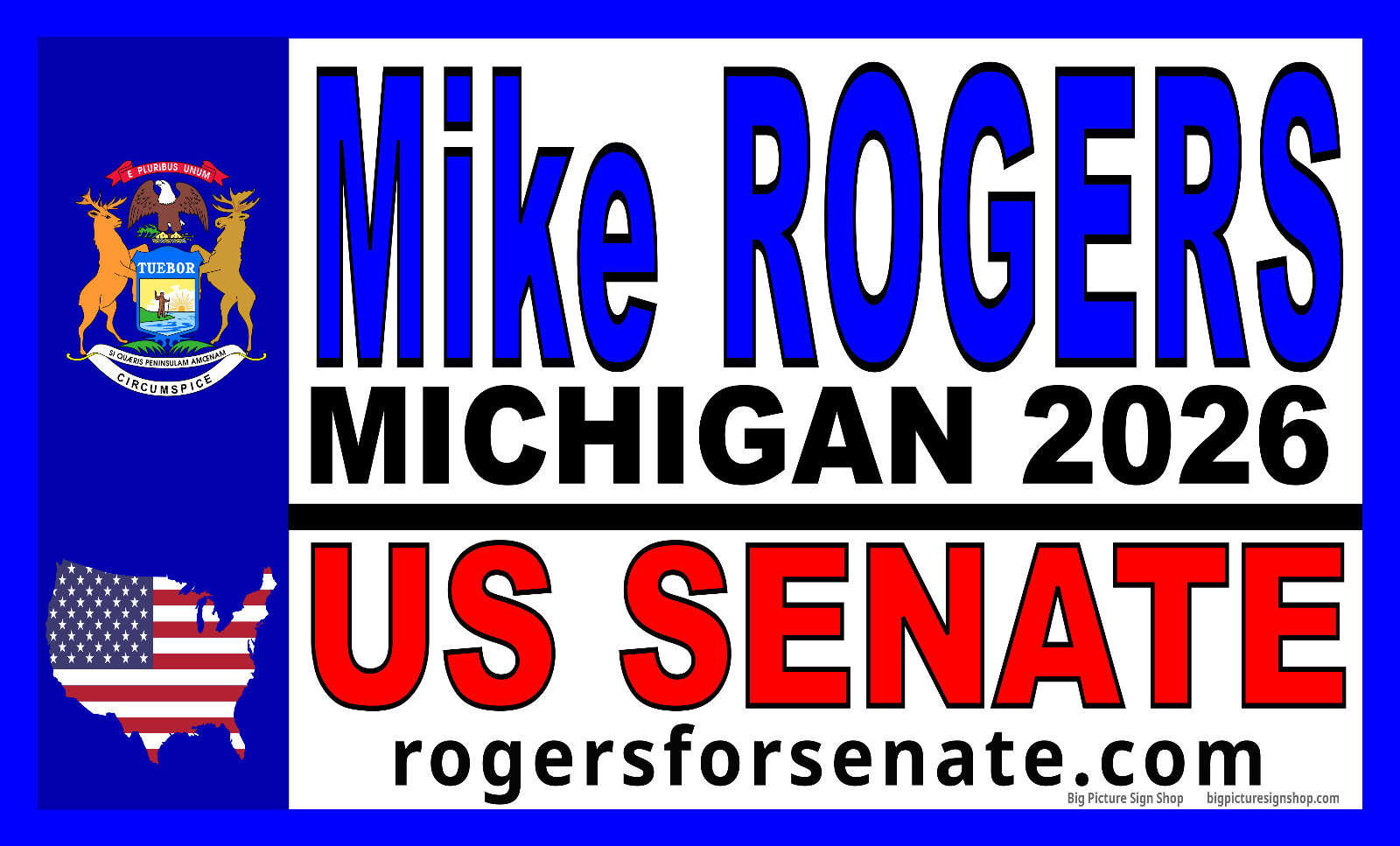 MIKE ROGERS MICHIGAN for US SENATE -GIANT Banners-HEAVY DUTY- 47 Sizes-USA MADE