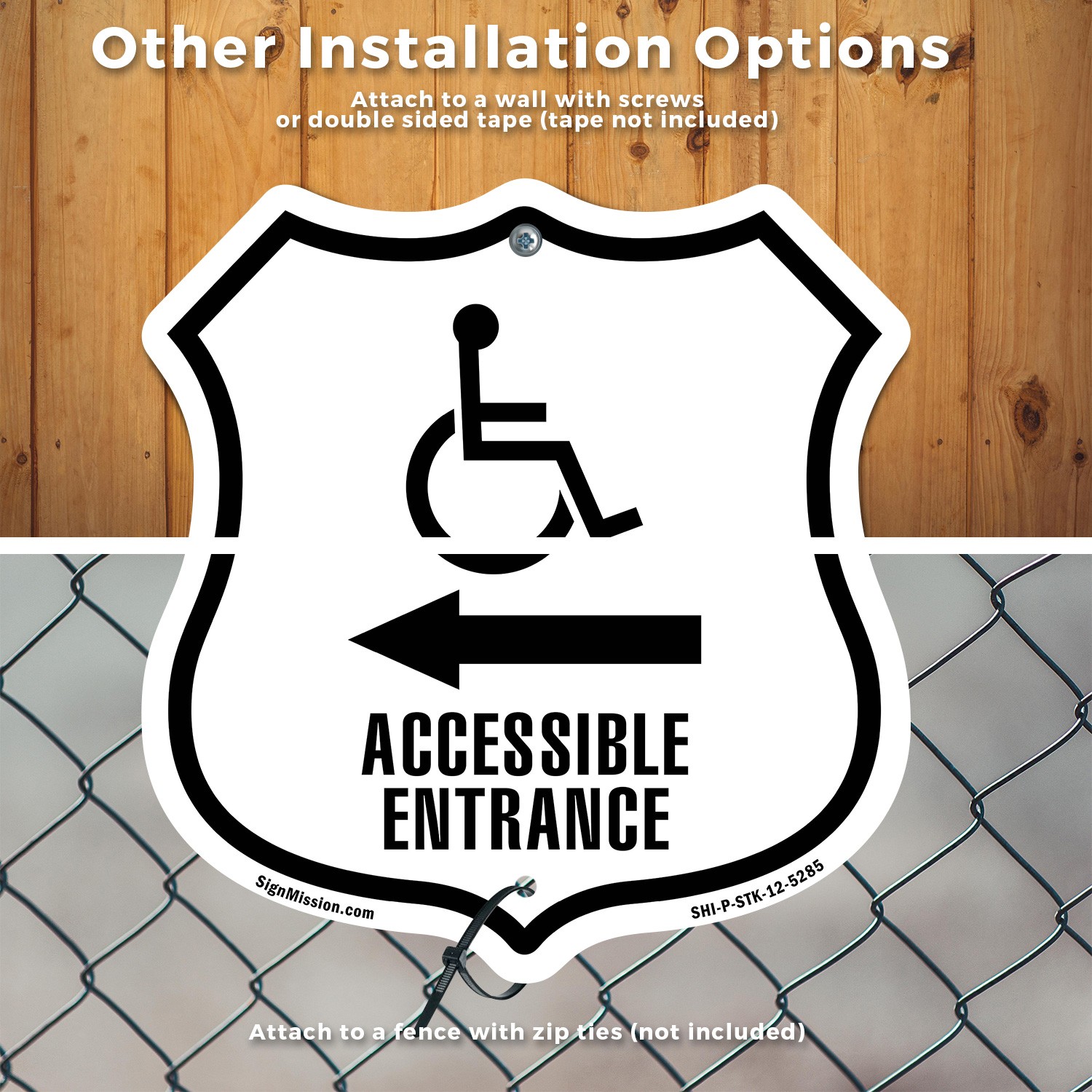 Accessible Entrance Handicap Left Shield Shaped Sign With Stake Weather Proof