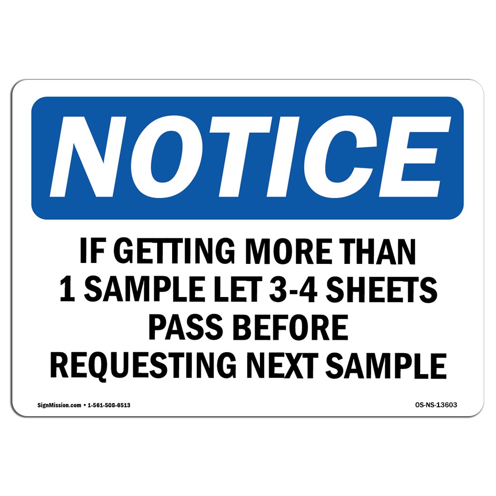 If Getting More Than 1 Sample Let 3-4 Sheets OSHA Notice Sign Metal Plastic