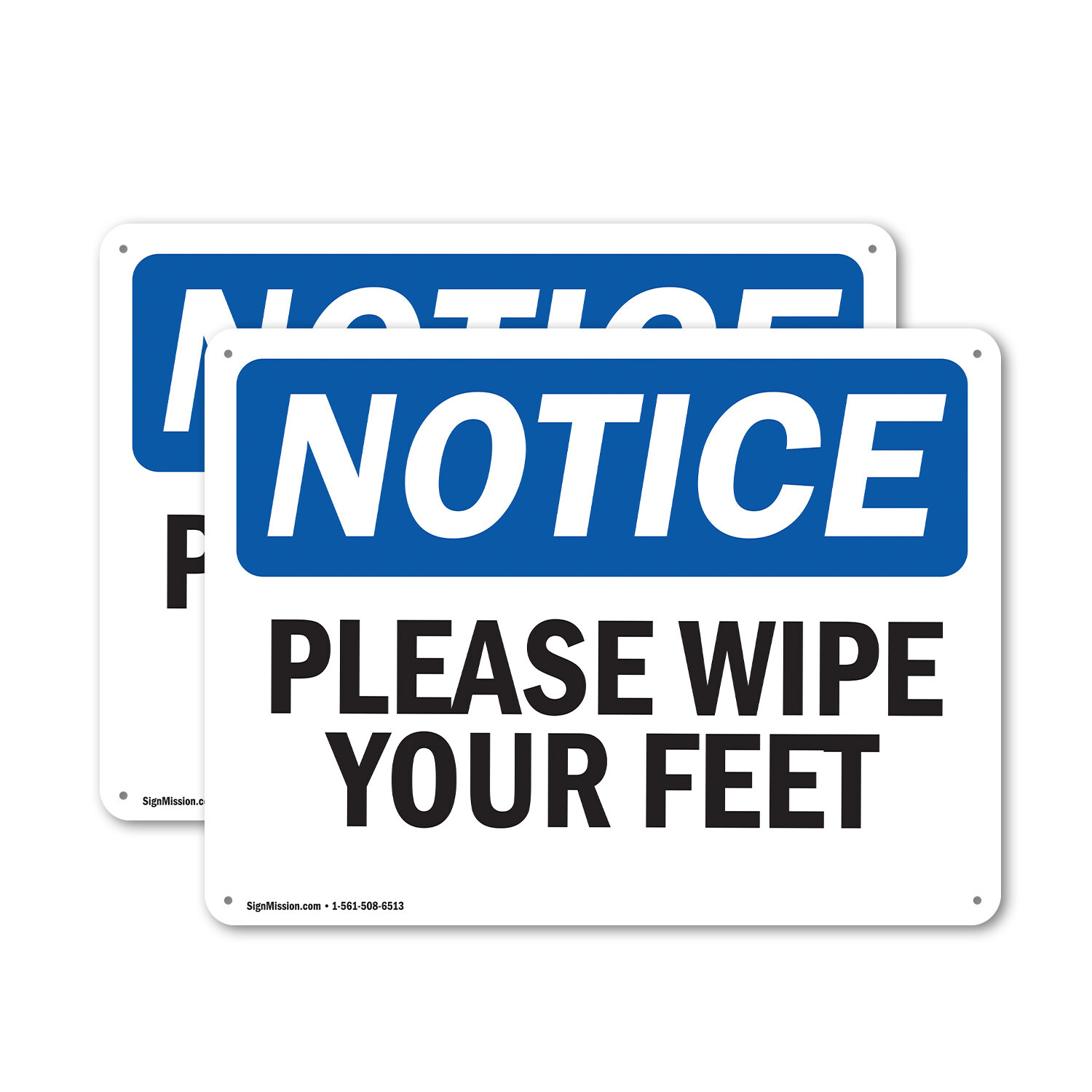 (2 Pack) Please Wipe Your Feet OSHA Notice Sign Decal Metal Plastic