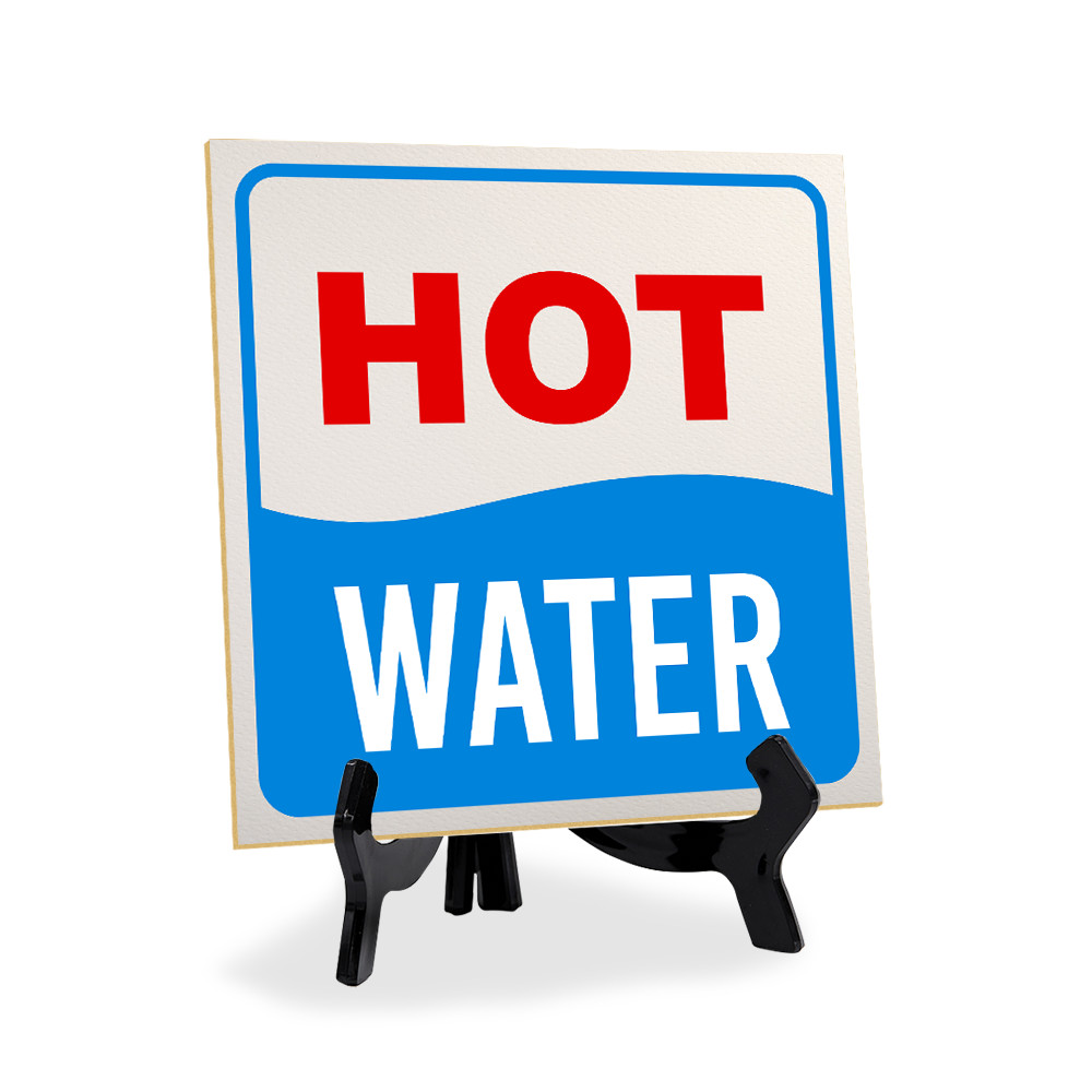 Hot Water 5&Prime;x 5&Prime; Square Table Sign With Acrylic Easel | Home & Office Décor
